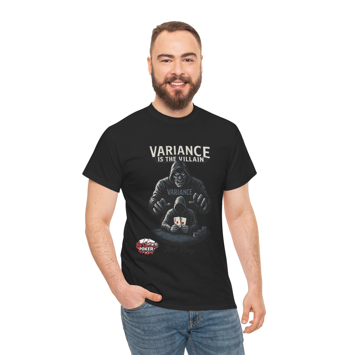 Variance is the Villain Poker T-Shirt | Zero Lucks – Fight the Swings