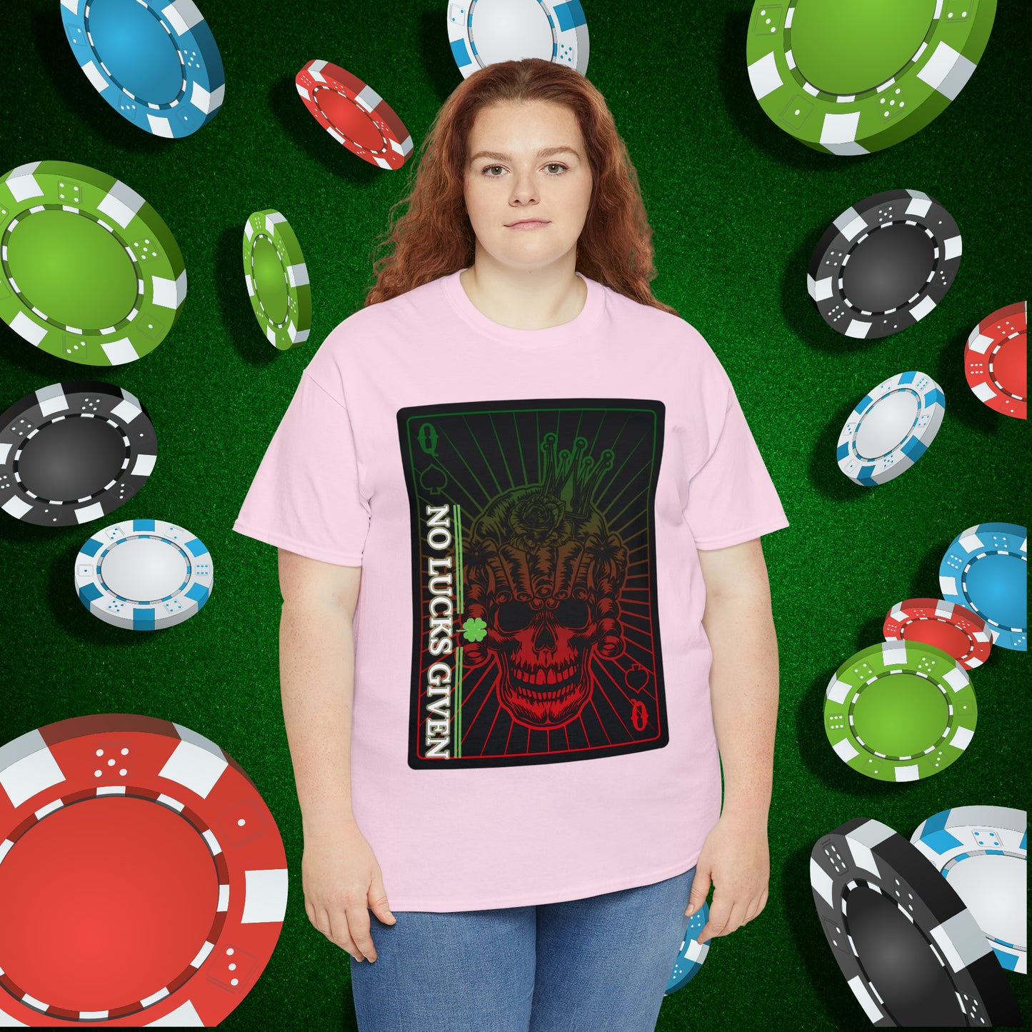 No Lucks Given Angry Queen of Spades Green Red Poker T-Shirt Must have Good Luck All-in