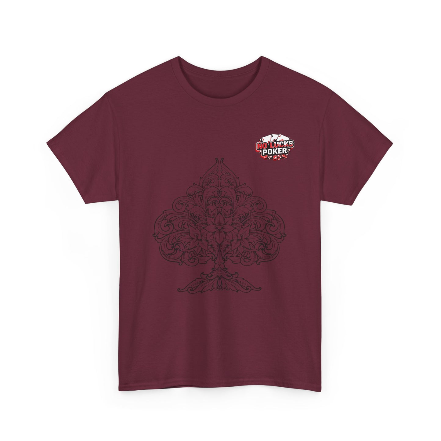 No Lucks Given – Spade Poker T-Shirt (Good Luck, All In)