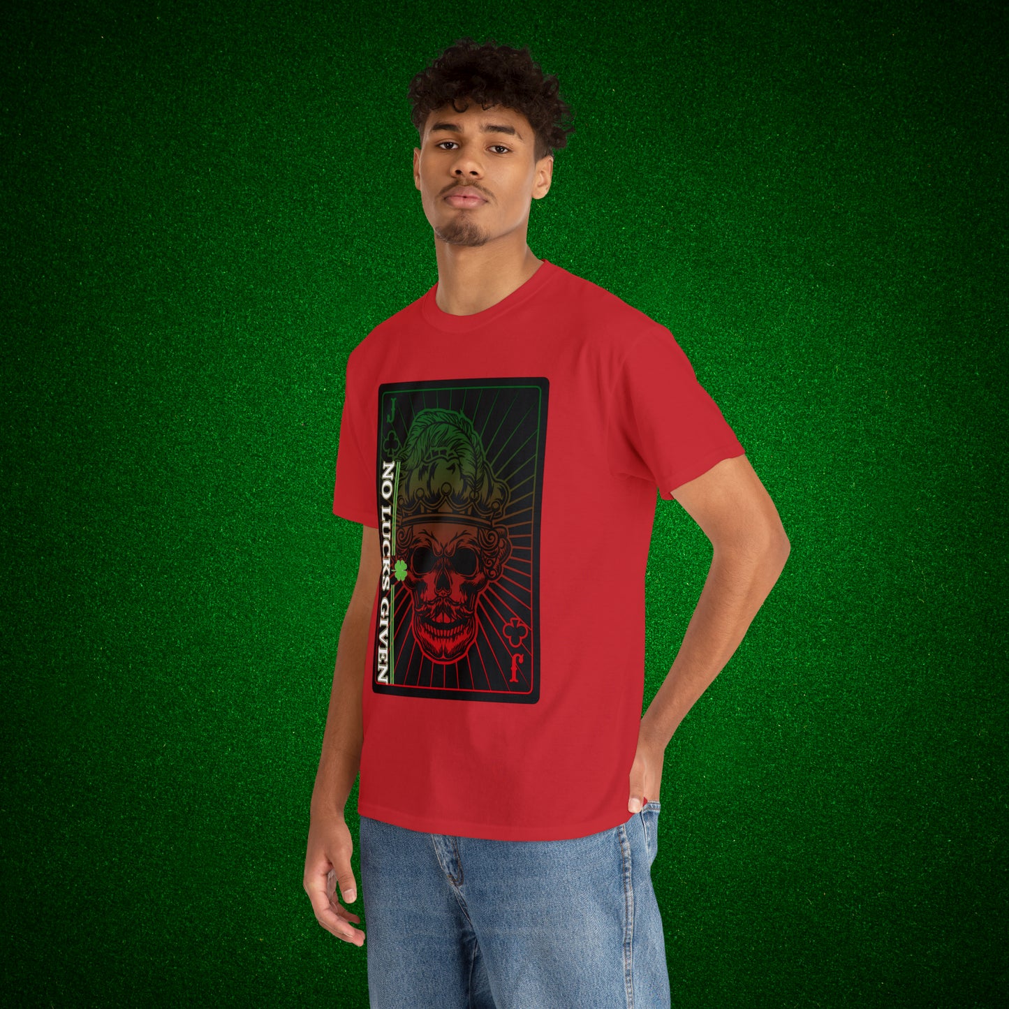 No Lucks Given Jack Skull in Crown of Clubs Green Red Poker T-Shirt Must have Good Luck All-in