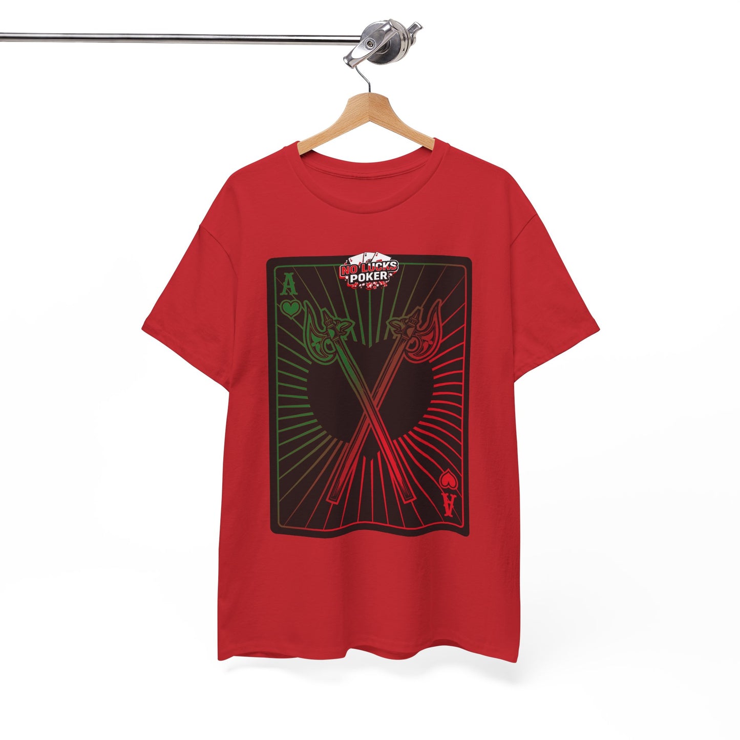 No Lucks Given Ace of Hearts card with two big axes Green Red Poker T-Shirt Must have Good Luck All-in
