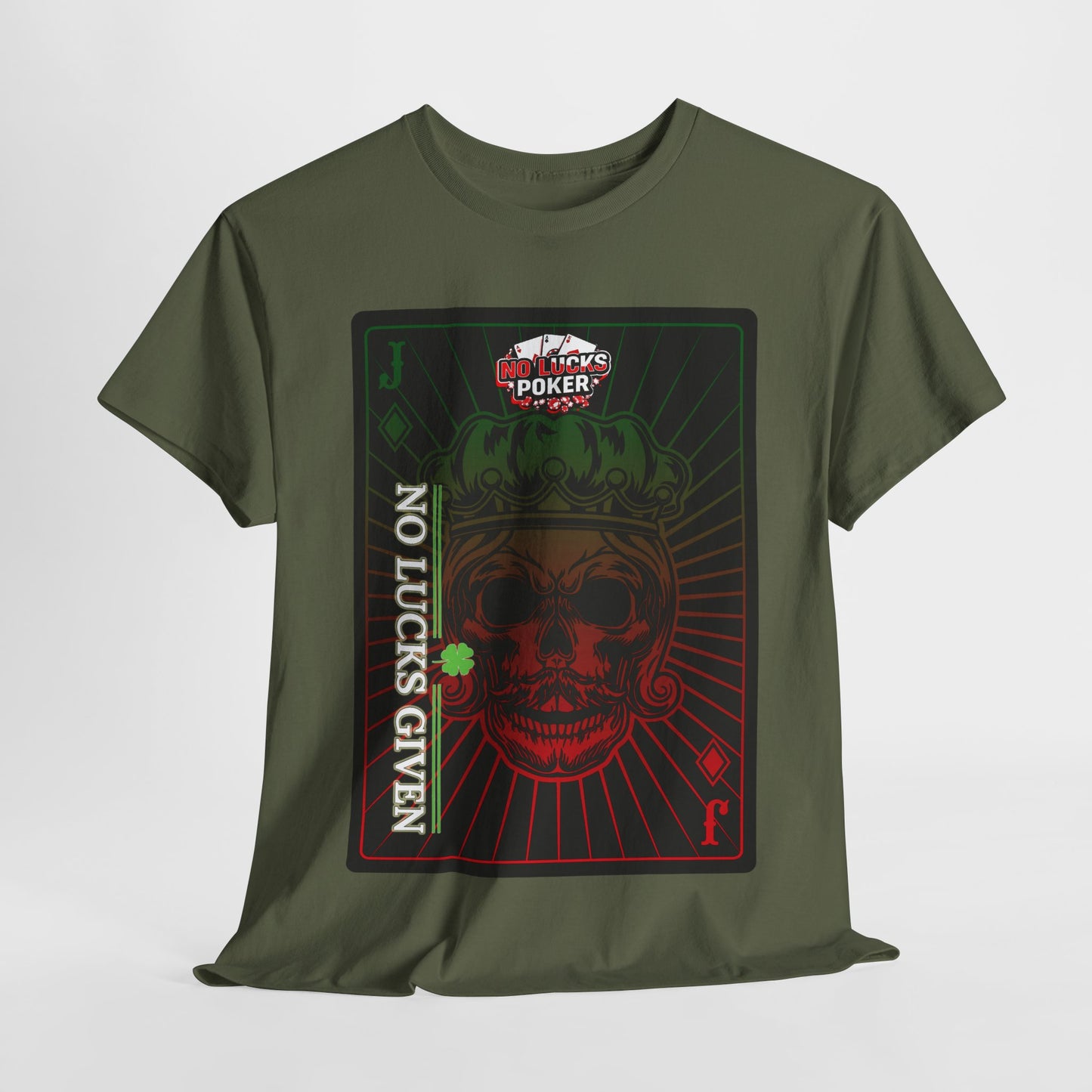 No Lucks Given – Jack Skull Crown Poker Tee (Green & Red Edition)