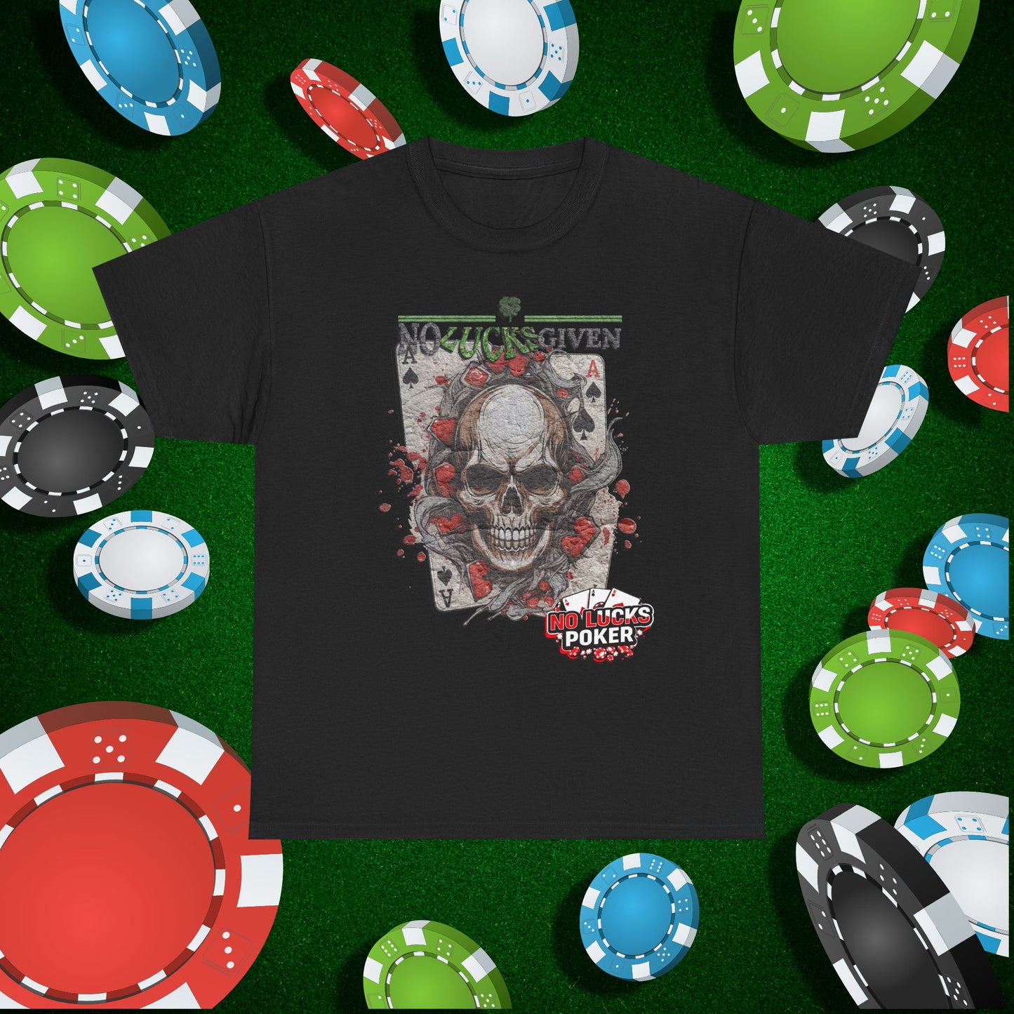 No Lucks Given Skull Breaking thru Ace of Spades T-Shirt Must have Good Luck All-in