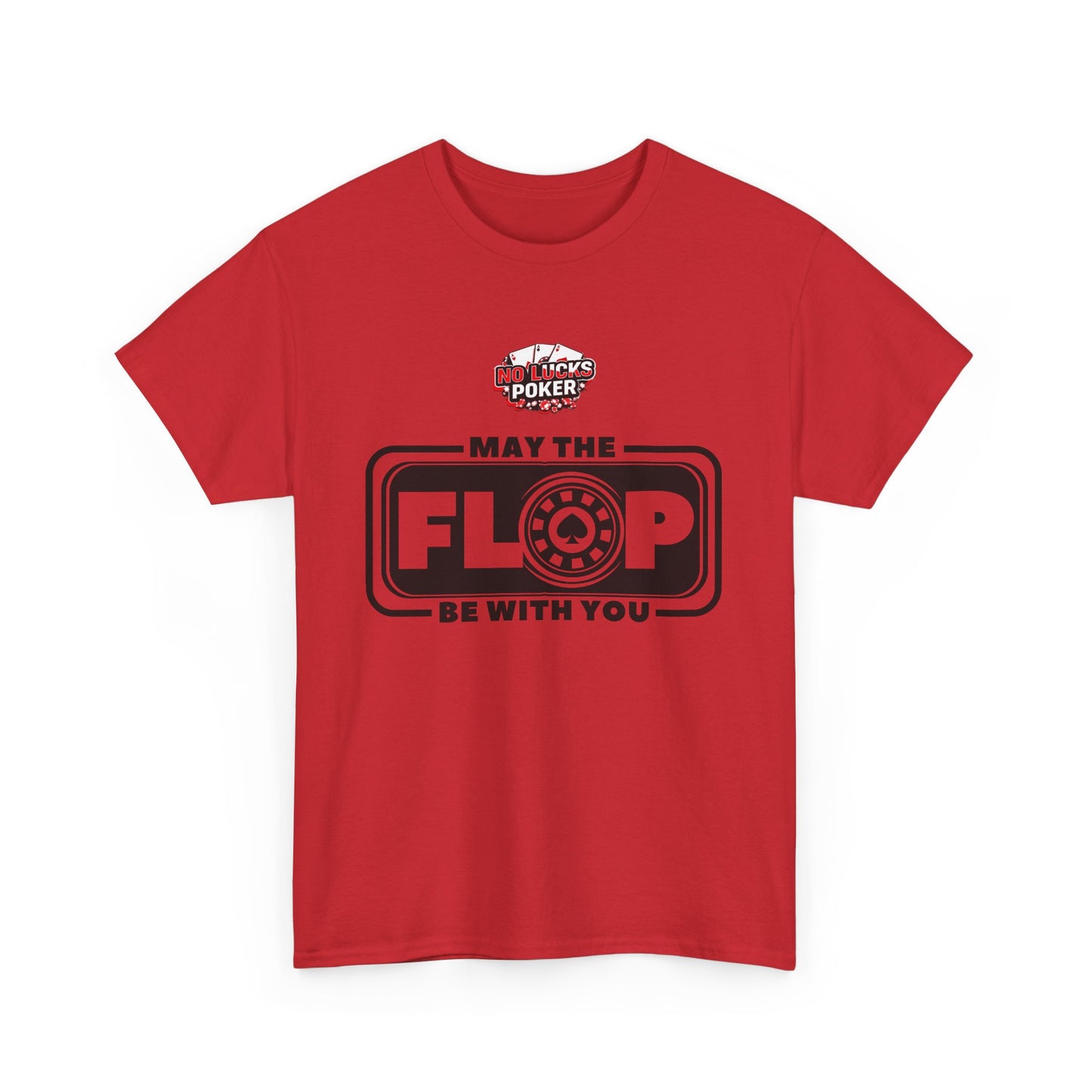 Zero Lucks – “May the Flop Be With You” Poker Logo Tee