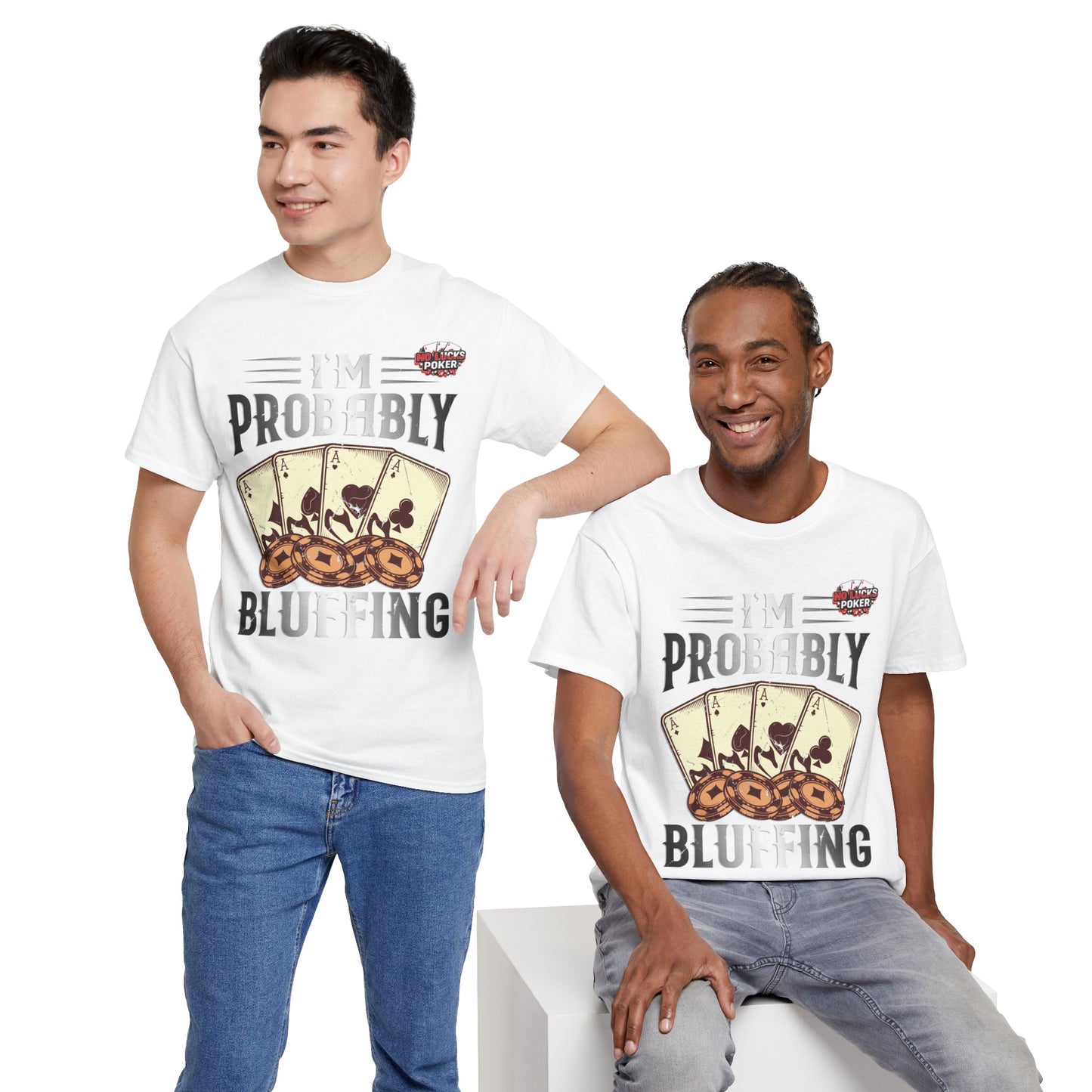 I'm Probably Bluffing Unisex Heavy Cotton Tee