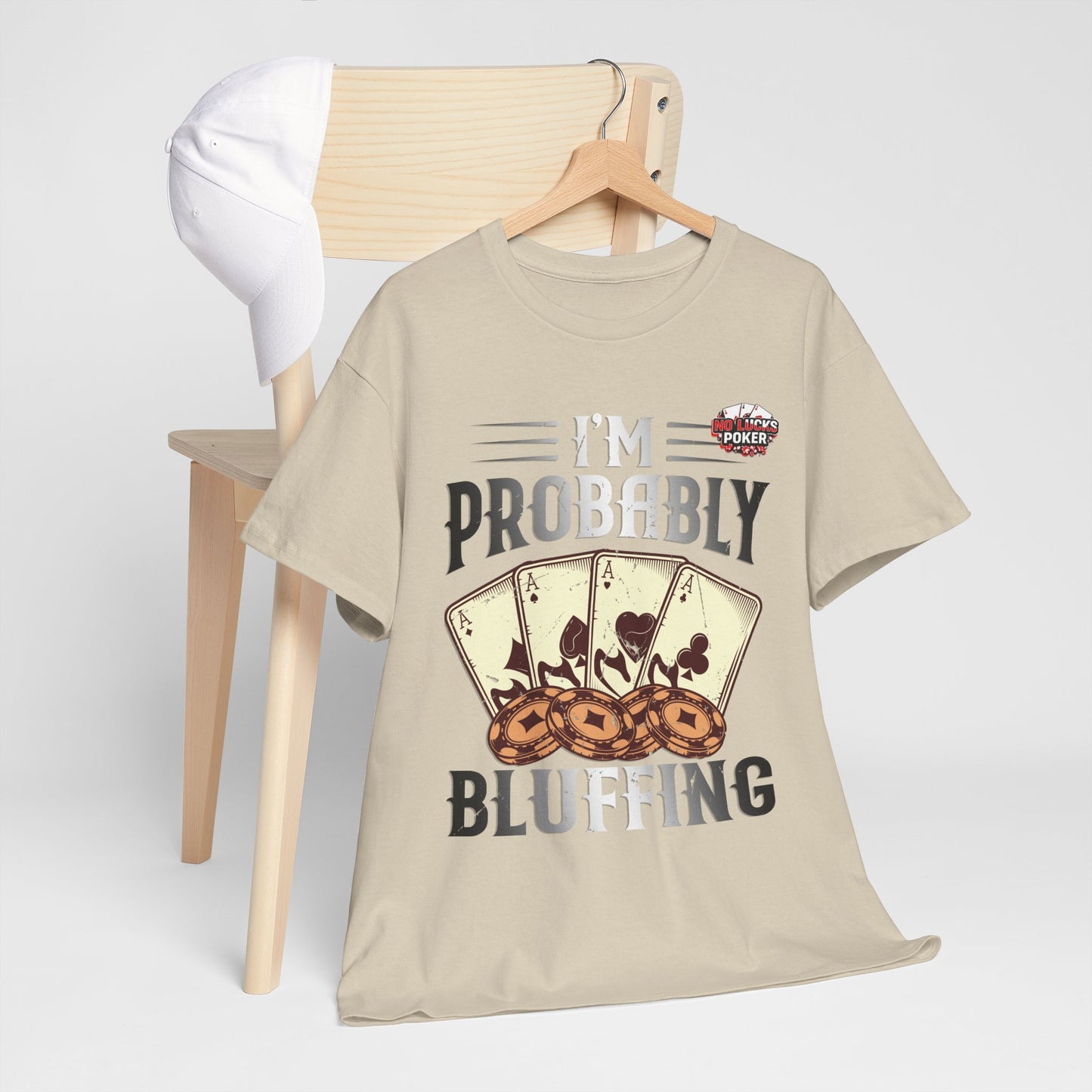 I'm Probably Bluffing Unisex Heavy Cotton Tee