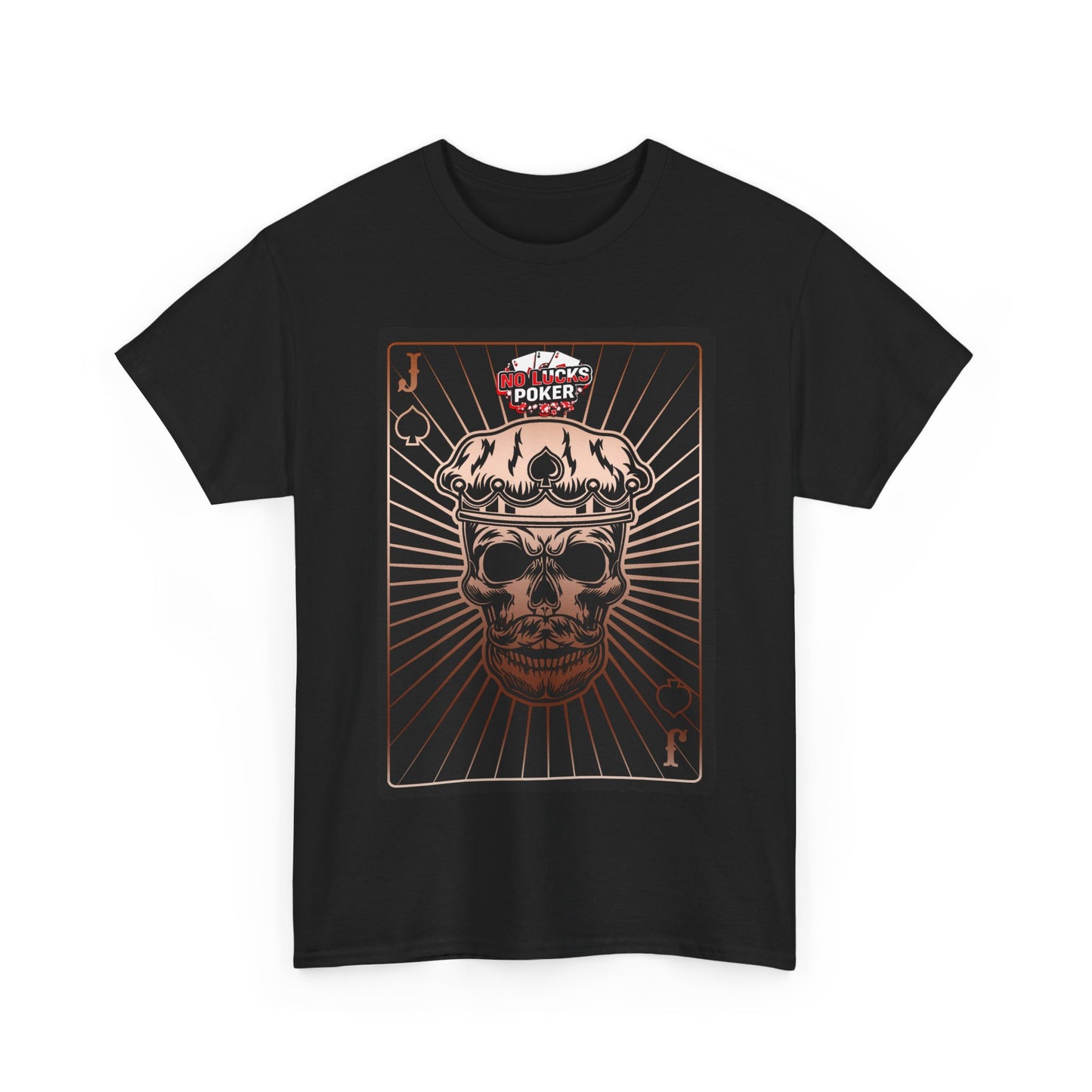 No Lucks Given – Jack Skull Crown of Spades Poker Tee (Copper Edition)
