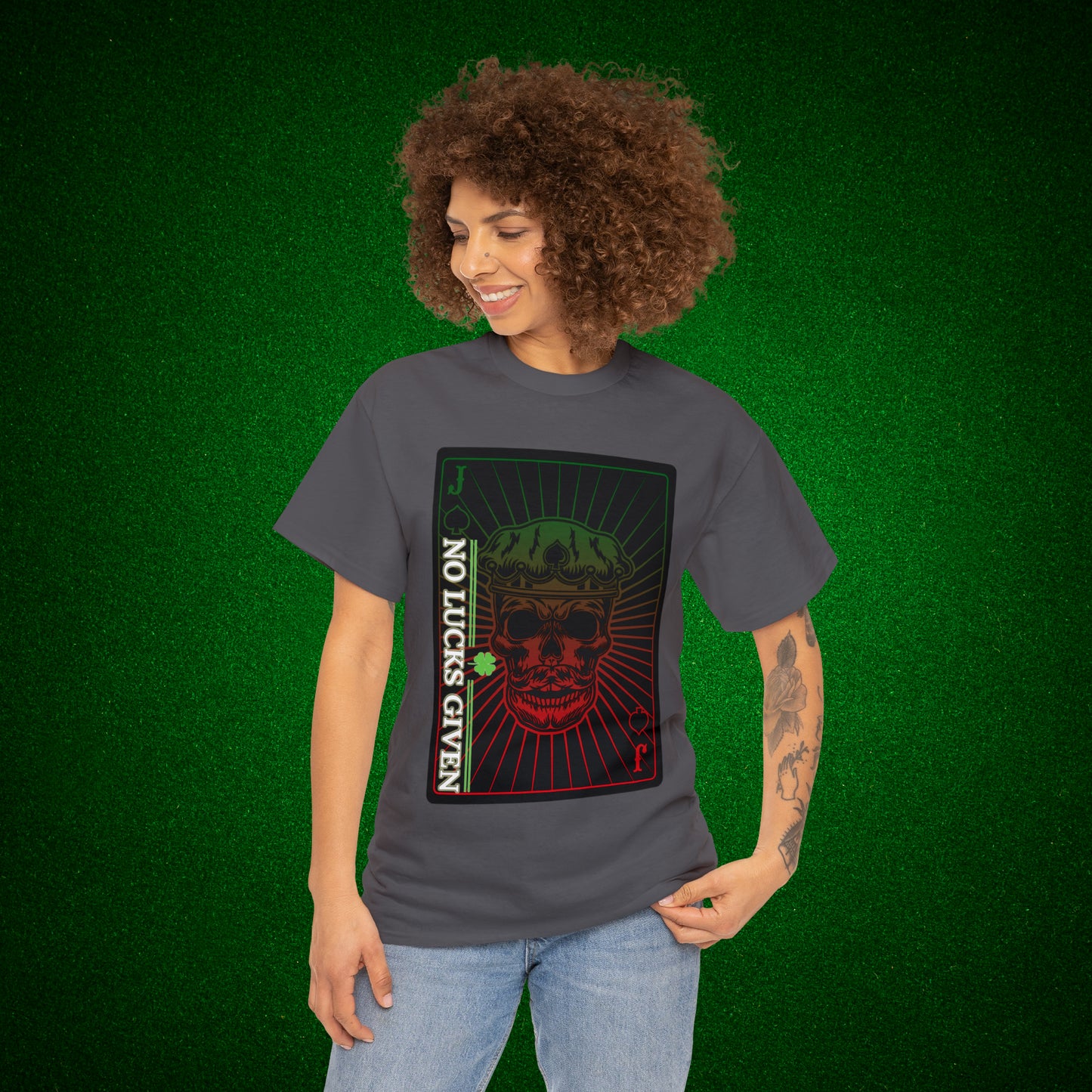 No Lucks Given Jack Skull in Crown of Spades Green Red Poker T-Shirt Must have Good Luck All-in
