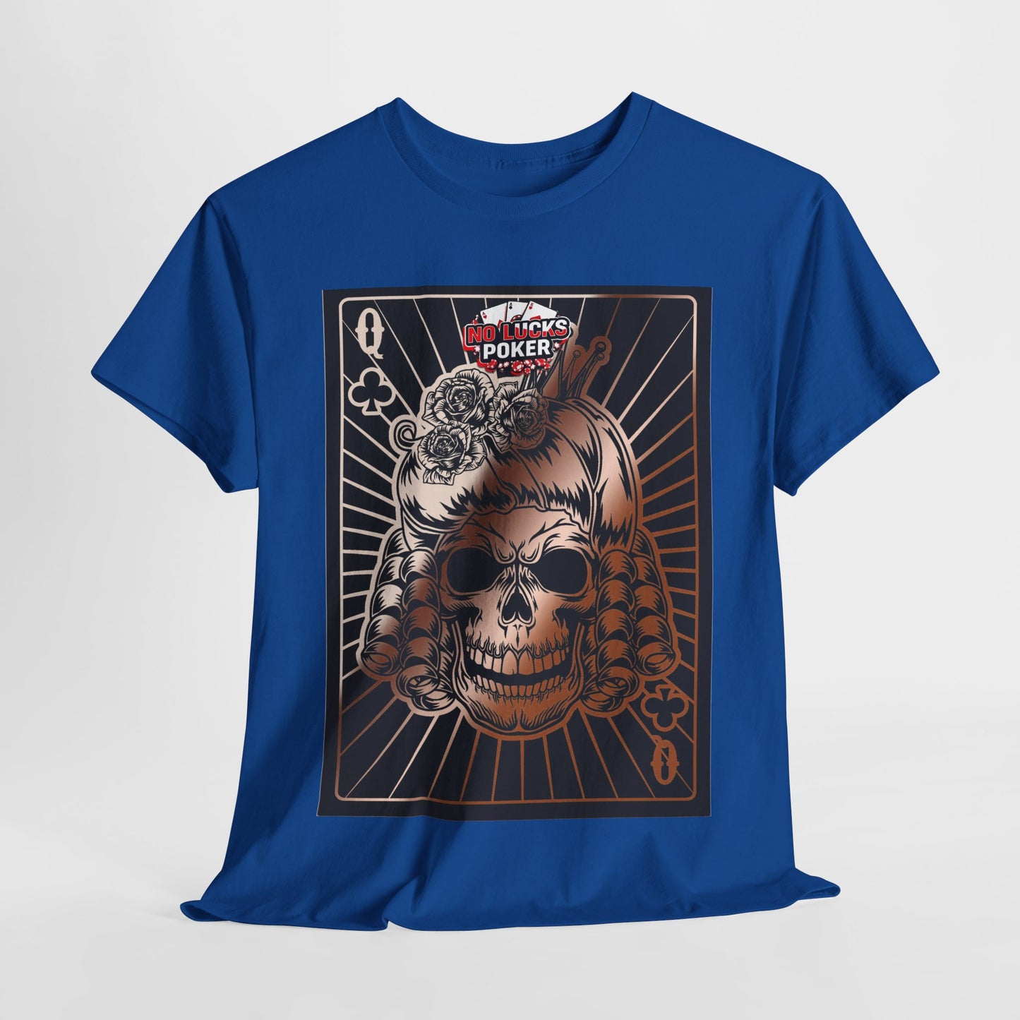 No Lucks Given Angry Queen of Clubs Copper Poker T-Shirt Must have Good Luck All-in
