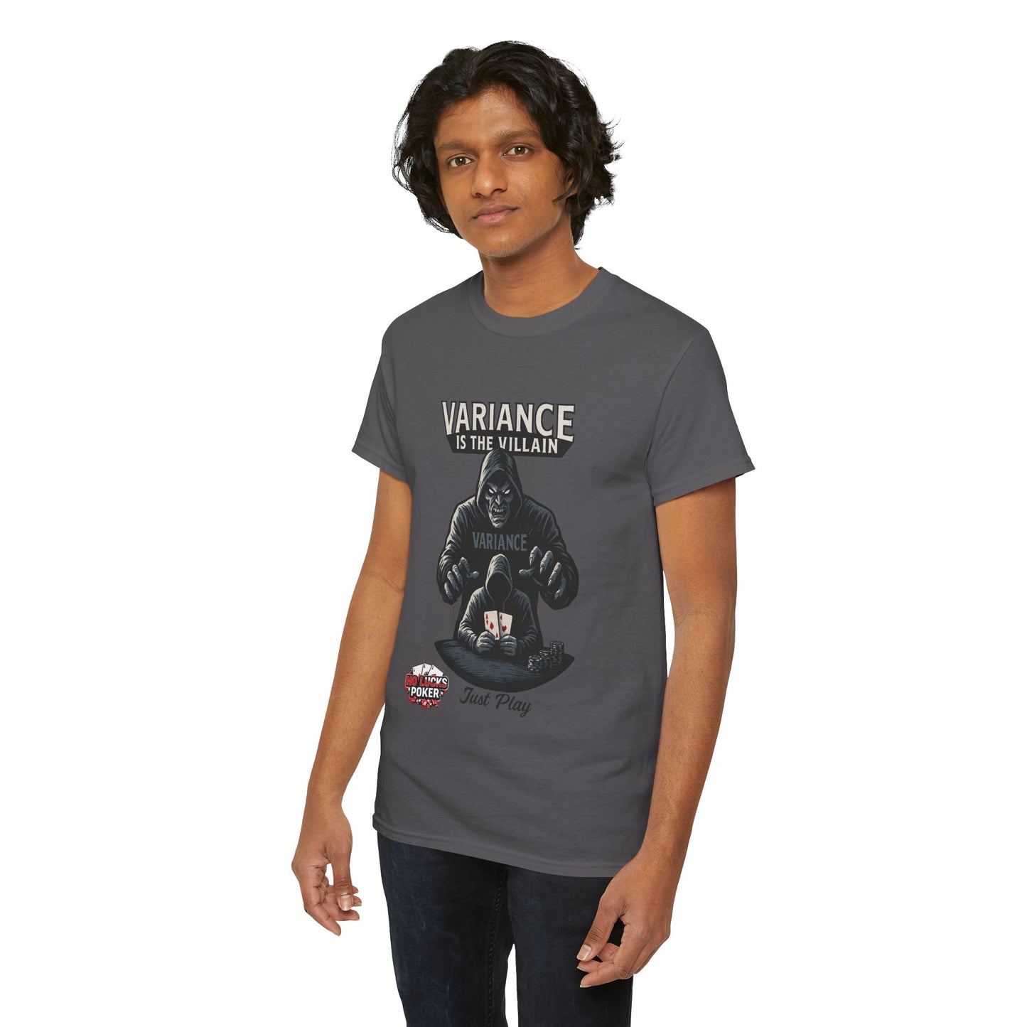 Variance is the Villain Poker T-Shirt | Zero Lucks – Fight the Swings