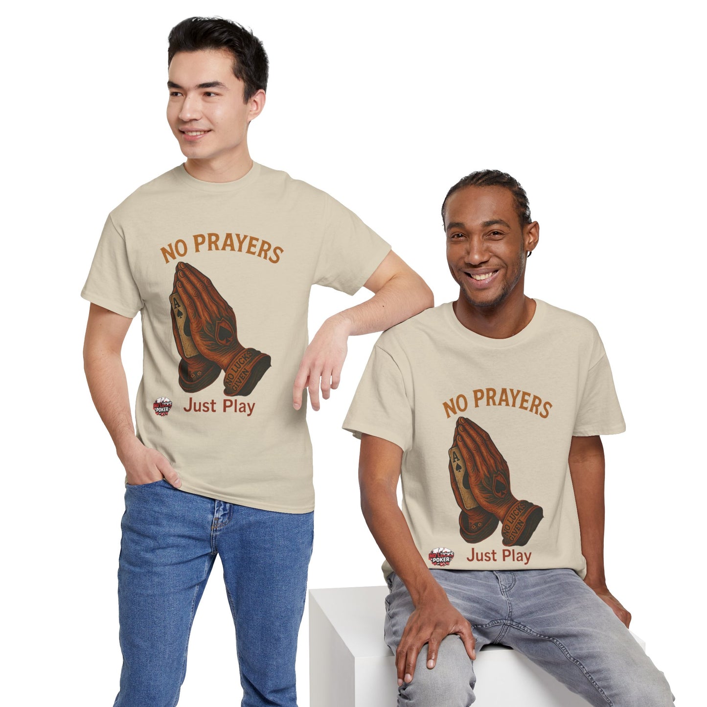 No Prayers Just Play Poker T-Shirt | Zero Lucks – Skill Over Superstition