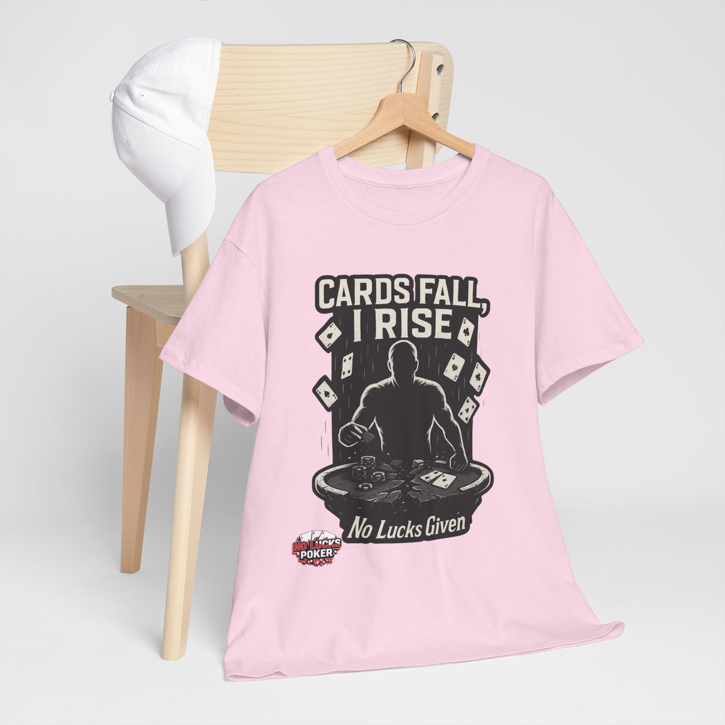 Cards Fall, I Rise Poker T-Shirt | Zero Lucks – Rise Above