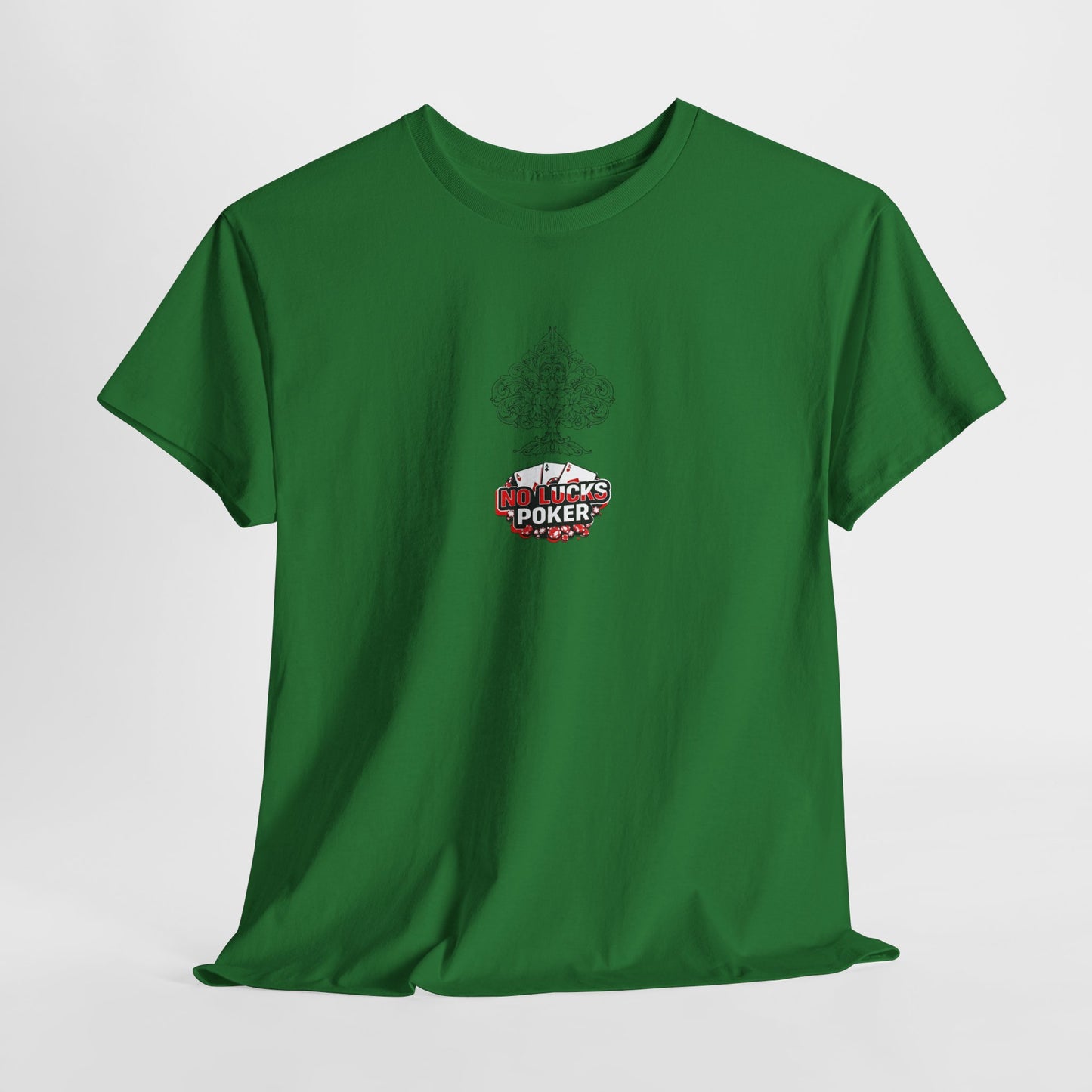 No Lucks Given Logo Poker T-Shirt | Built for Players, Not Luck