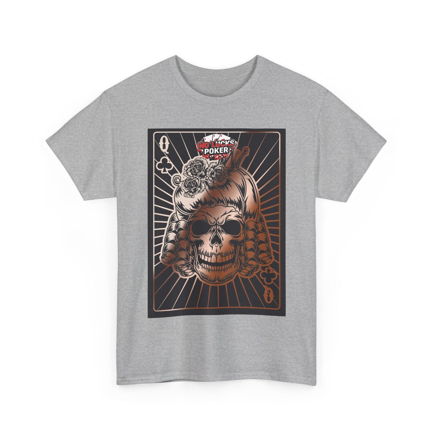 No Lucks Given Angry Queen of Clubs Copper Poker T-Shirt Must have Good Luck All-in