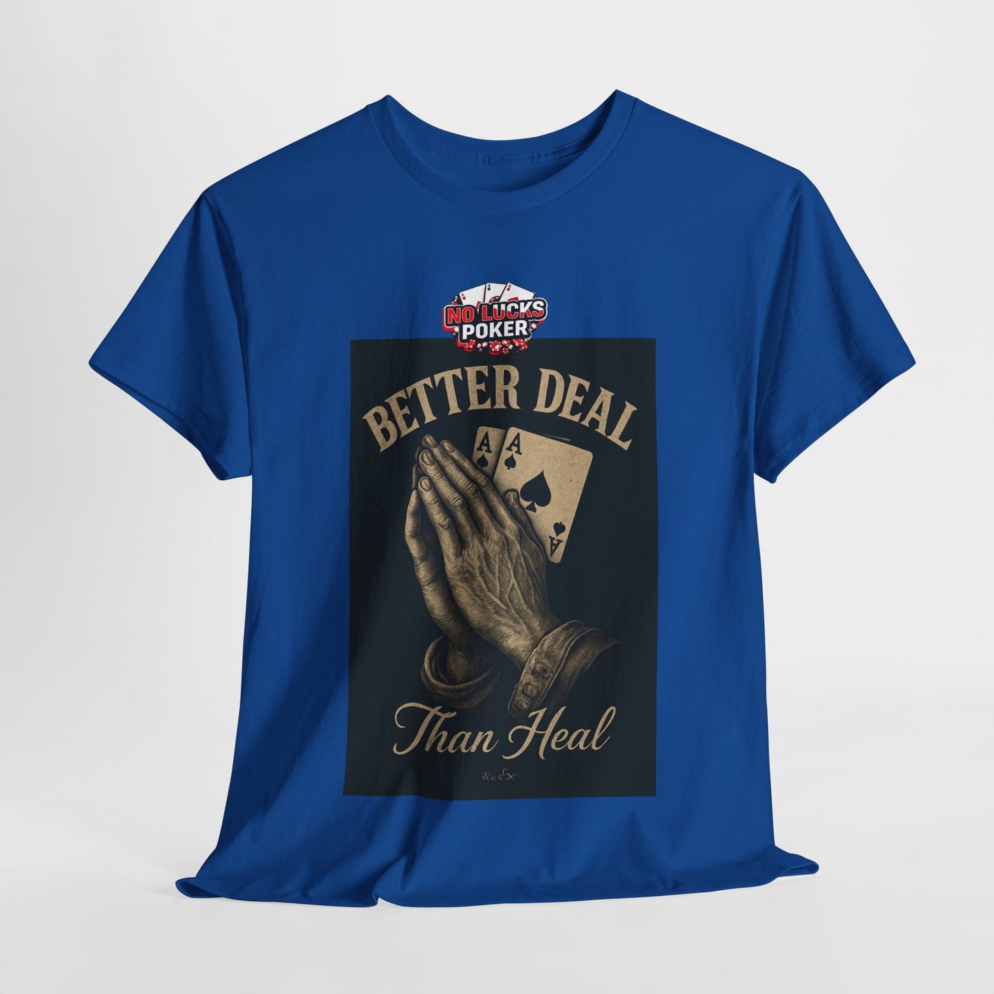 No Prayers Just Play Poker T-Shirt | Zero Lucks – Skill Over Superstition