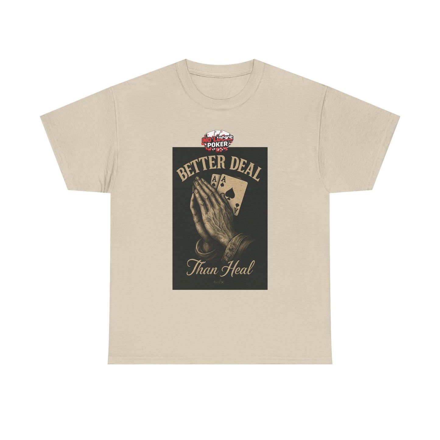 No Prayers Just Play Poker T-Shirt | Zero Lucks – Skill Over Superstition