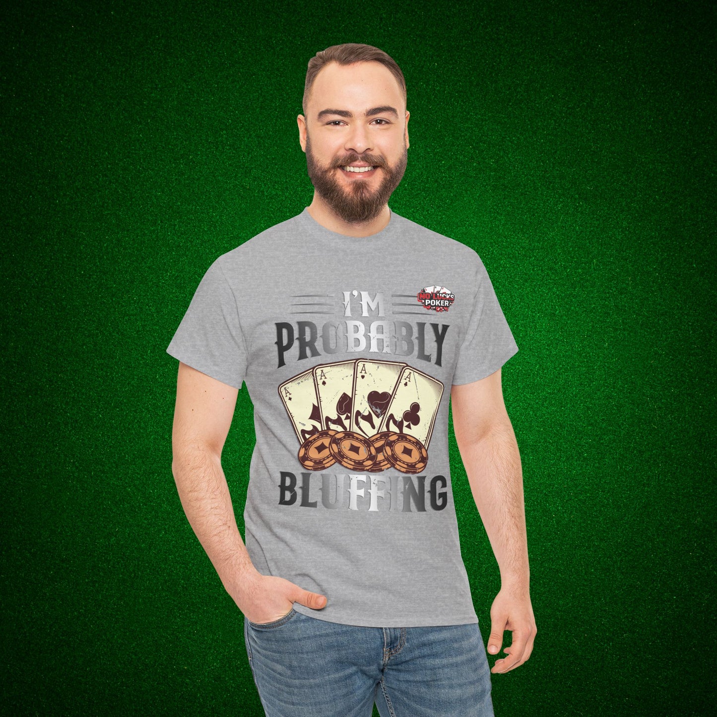 I'm Probably Bluffing Unisex Heavy Cotton Tee