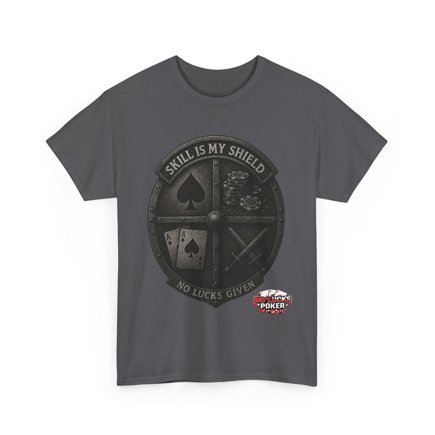Stack or Shatter Poker T-Shirt | No Lucks Given – Skill Over Luck