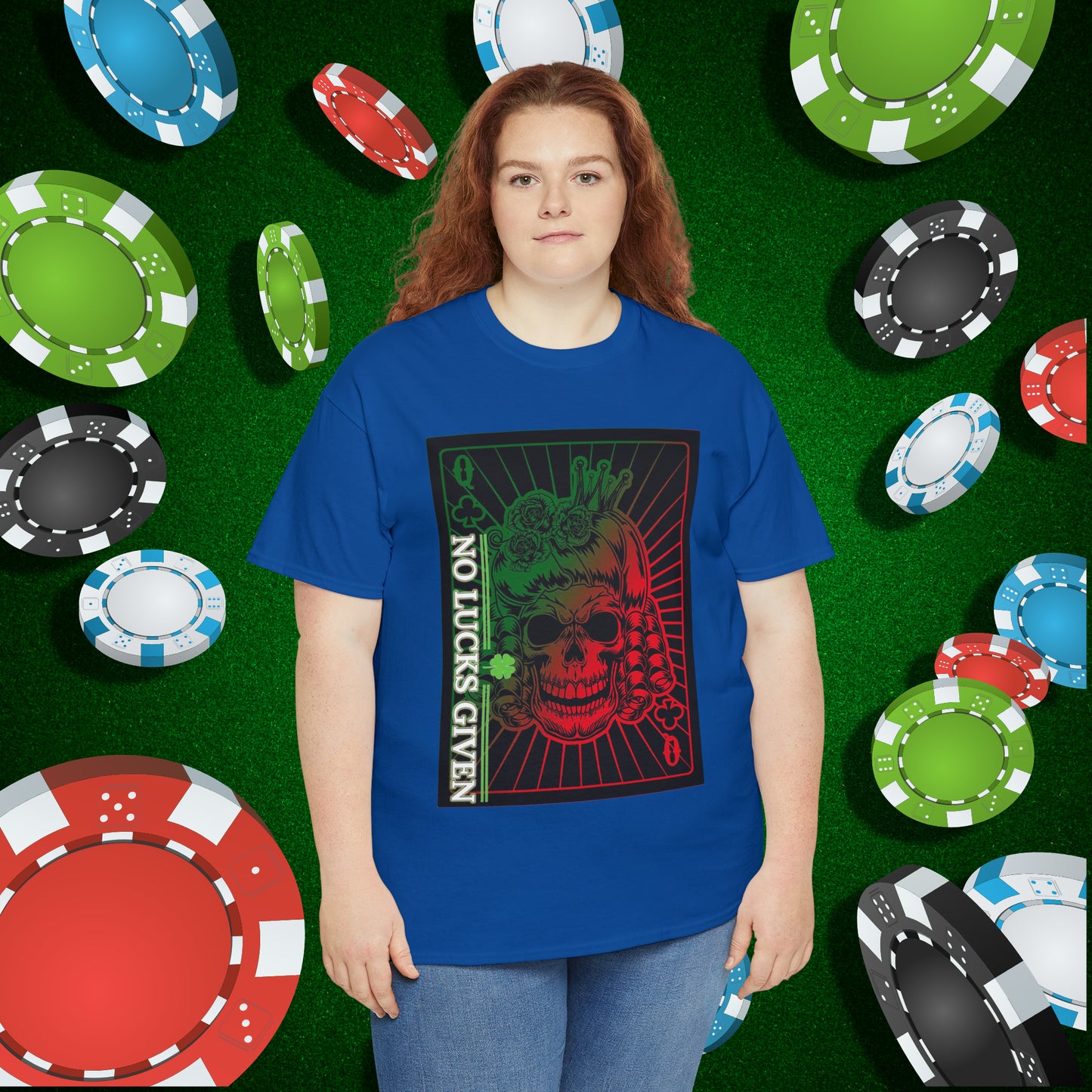 No Lucks Given Angry Queen of Clubs Green Red Poker T-Shirt Must have Good Luck All-in