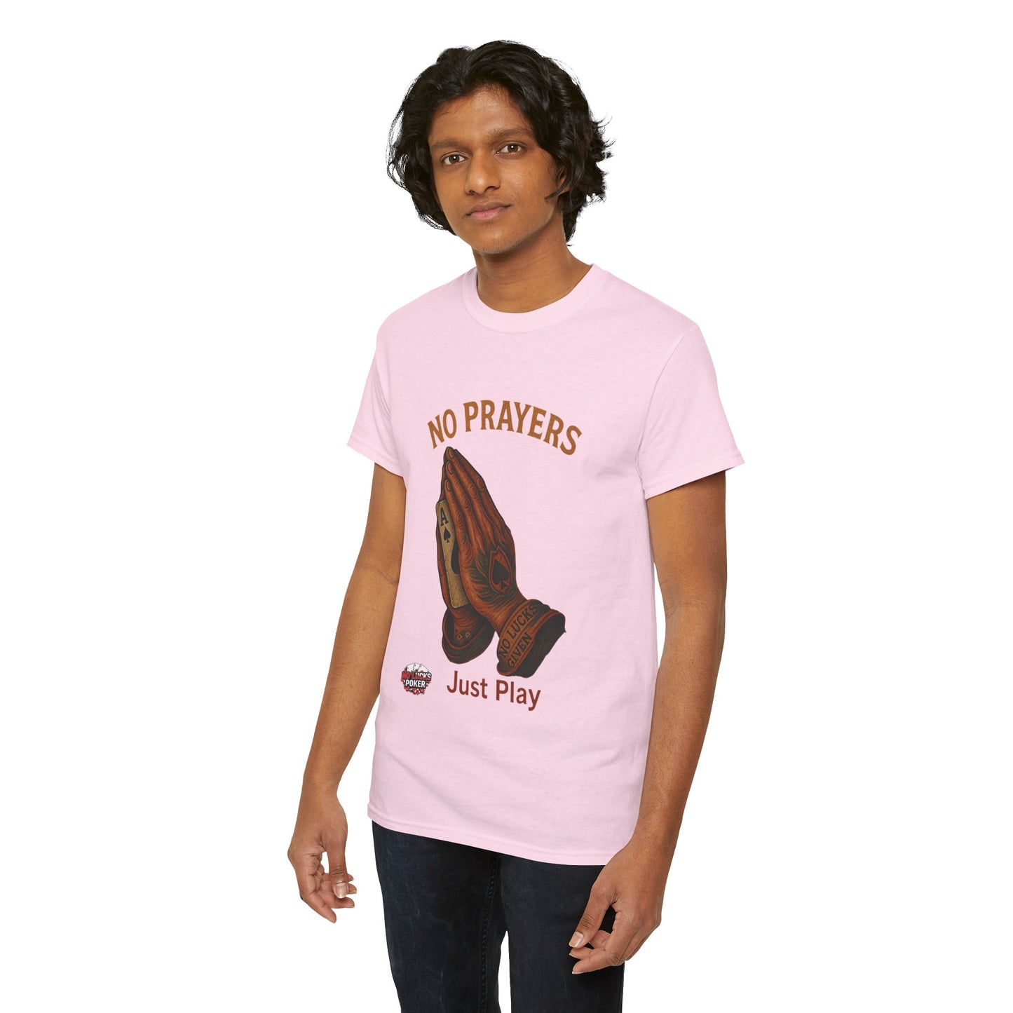 No Prayers Just Play Poker T-Shirt | Zero Lucks – Skill Over Superstition