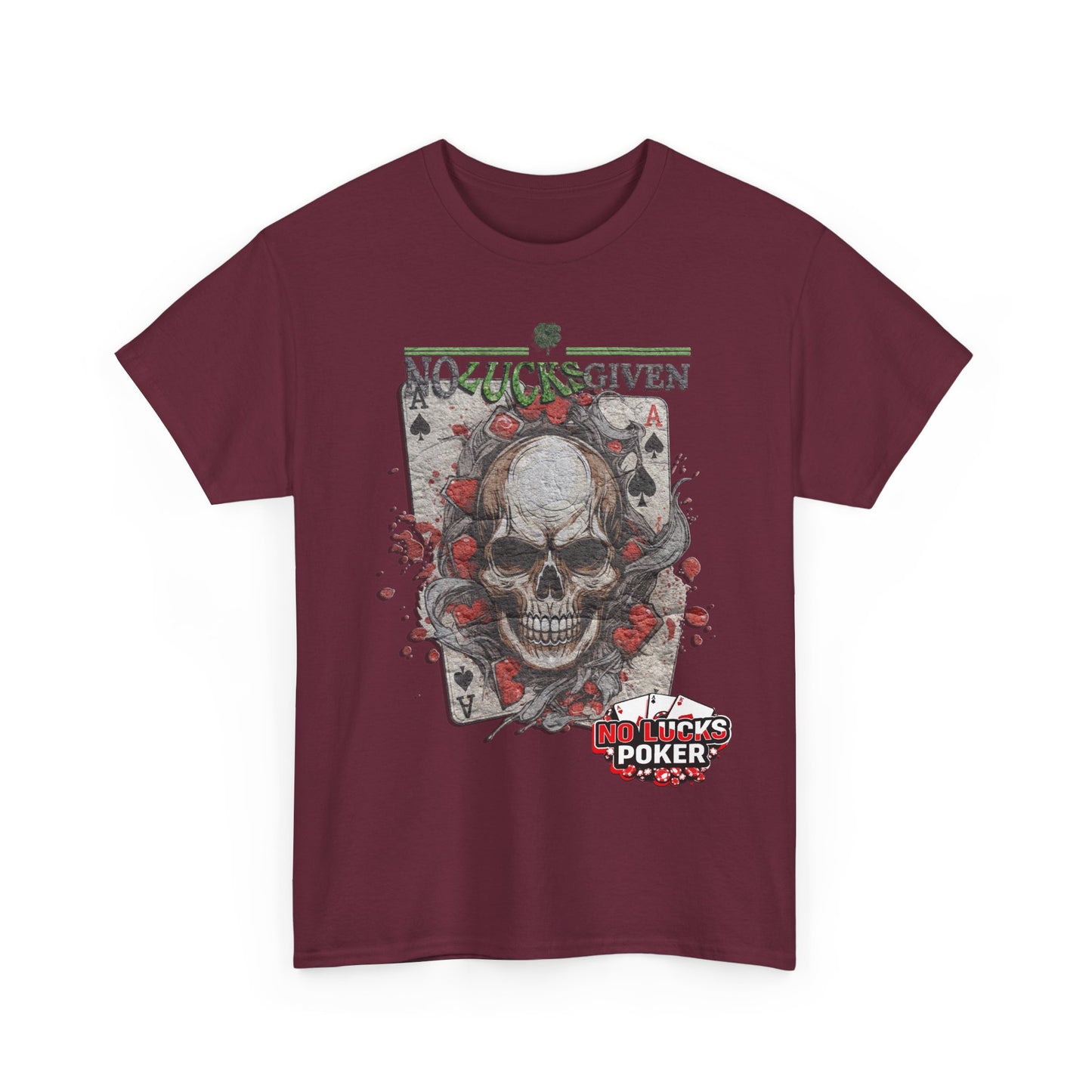 No Lucks Given Skull Breaking thru Ace of Spades T-Shirt Must have Good Luck All-in
