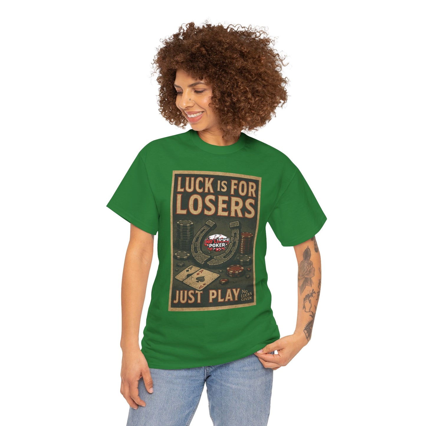 Luck is for Losers Poker T-Shirt | Zero Lucks – Skill Over Chance