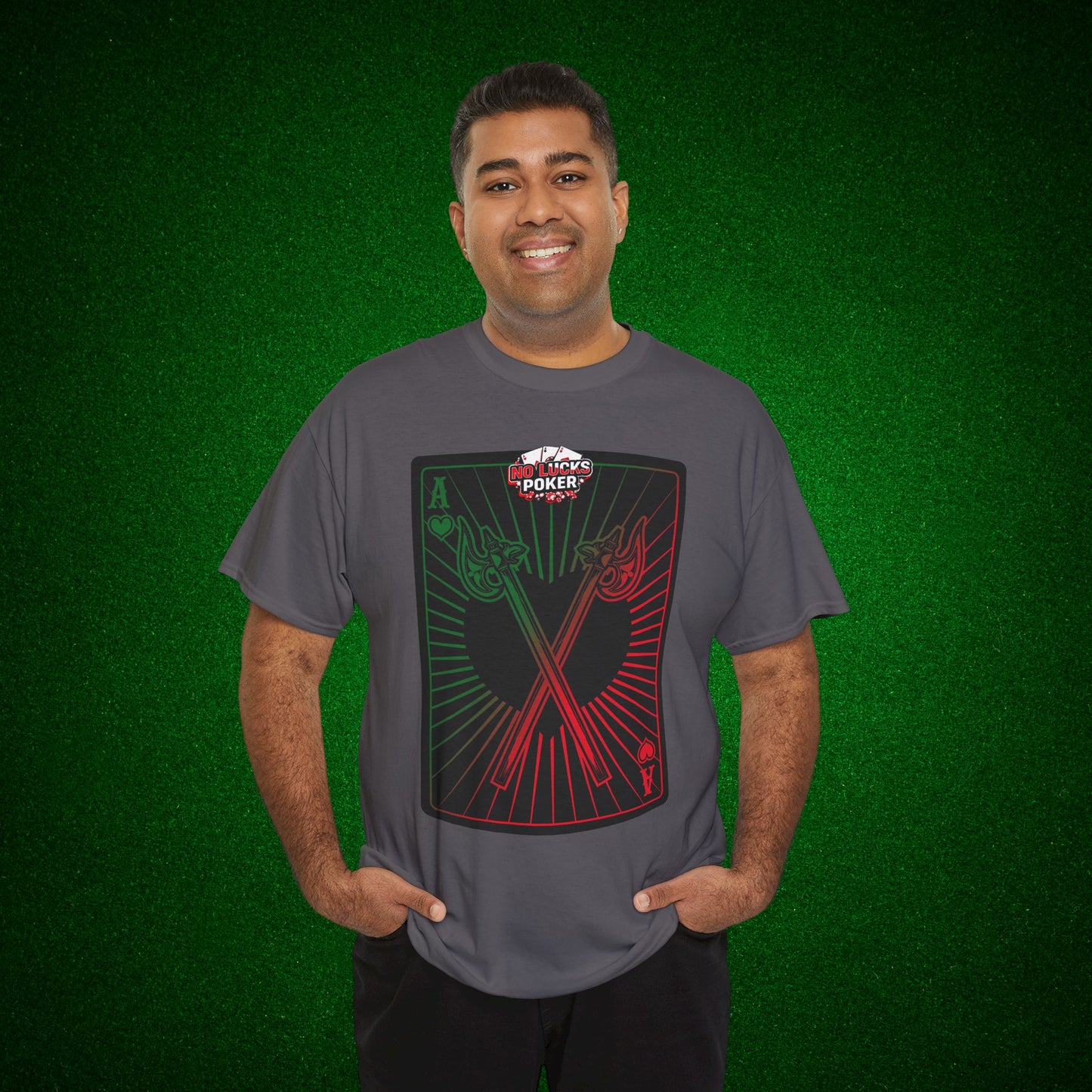 No Lucks Given Ace of Hearts card with two big axes Green Red Poker T-Shirt Must have Good Luck All-in