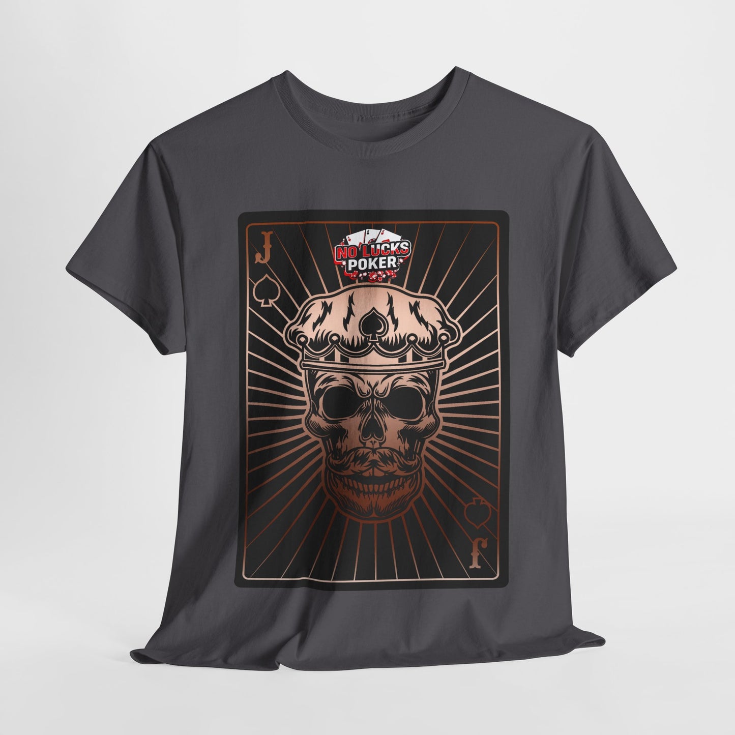 No Lucks Given – Jack Skull Crown of Spades Poker Tee (Copper Edition)