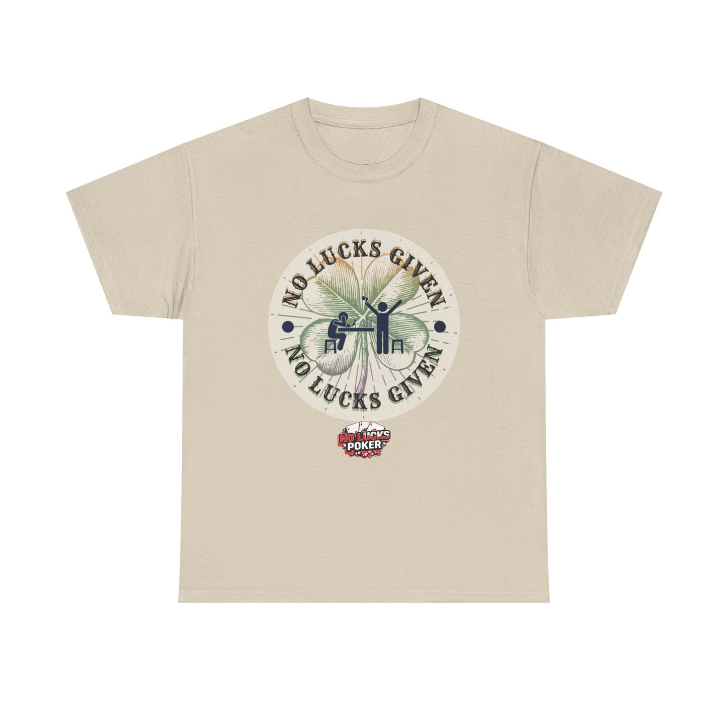 No Lucks Given – Large Clover Poker T-Shirt | Skill Over Luck