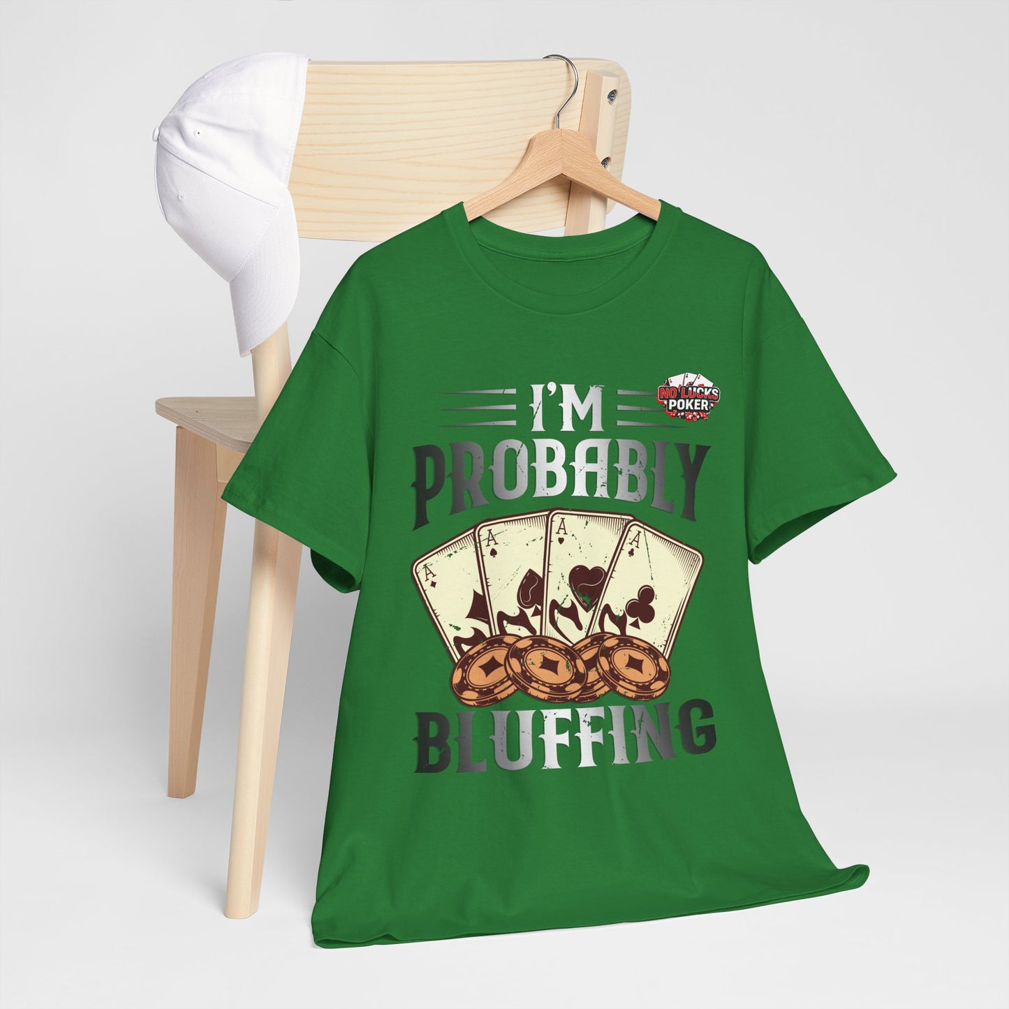 I'm Probably Bluffing Unisex Heavy Cotton Tee