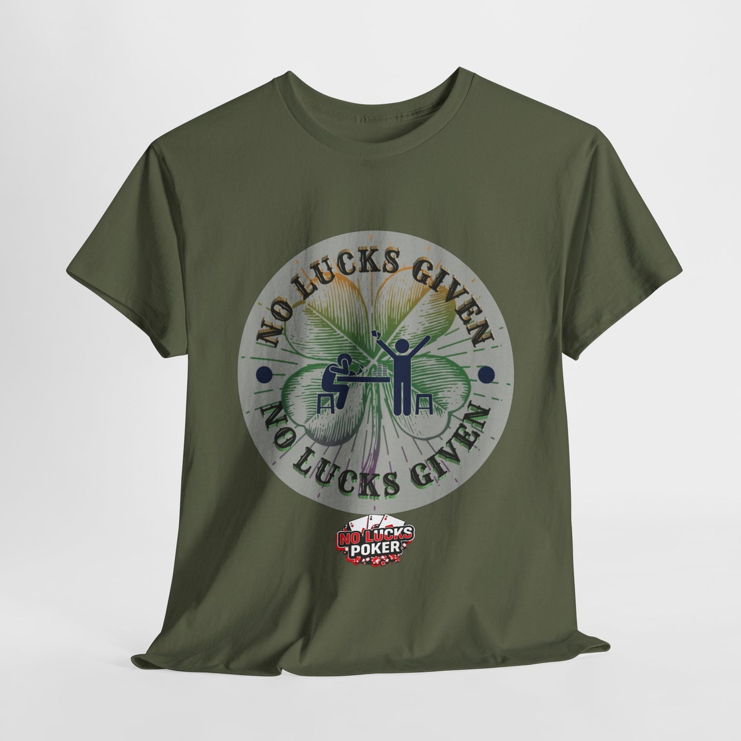 No Lucks Given – Large Clover Poker T-Shirt | Skill Over Luck