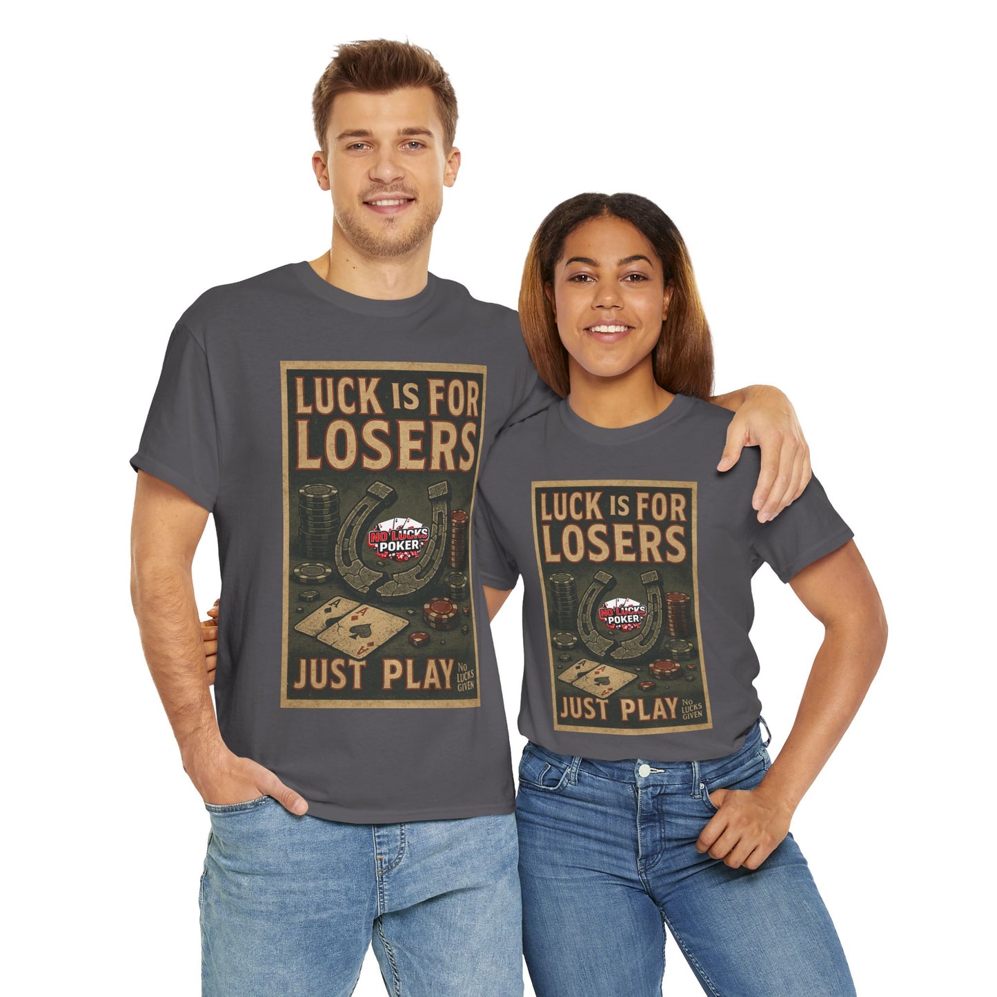 Luck is for Losers Poker T-Shirt | Zero Lucks – Skill Over Chance