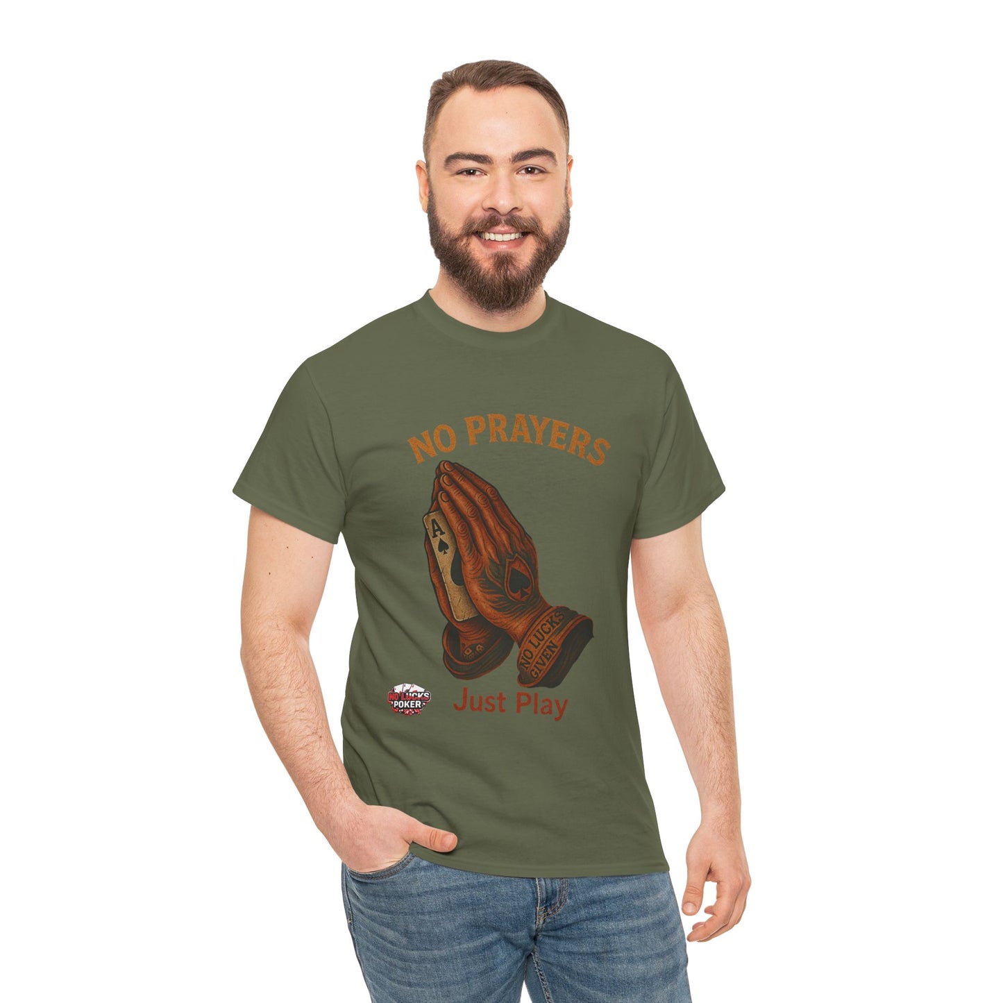 No Prayers Just Play Poker T-Shirt | Zero Lucks – Skill Over Superstition