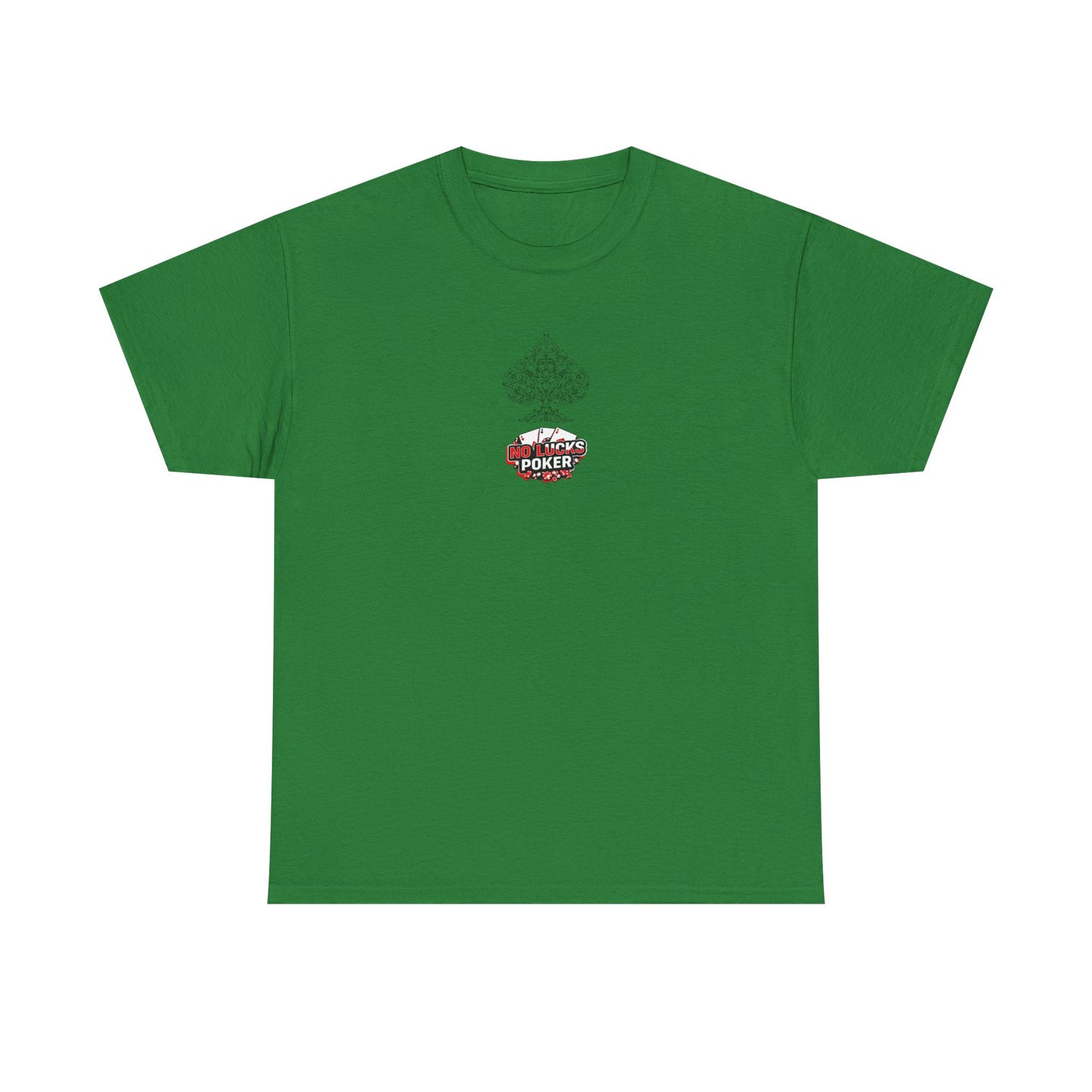 No Lucks Given Logo Poker T-Shirt | Built for Players, Not Luck