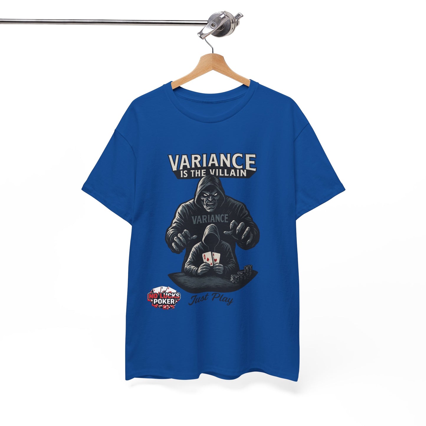 Variance is the Villain Poker T-Shirt | Zero Lucks – Fight the Swings