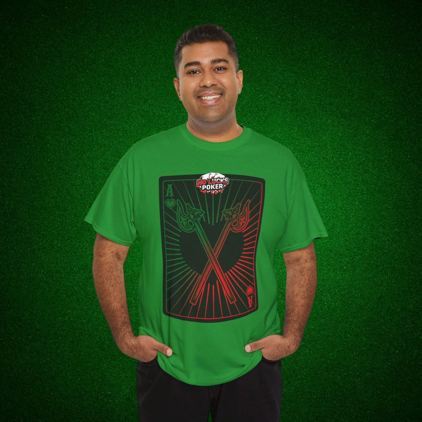 No Lucks Given Ace of Hearts card with two big axes Green Red Poker T-Shirt Must have Good Luck All-in