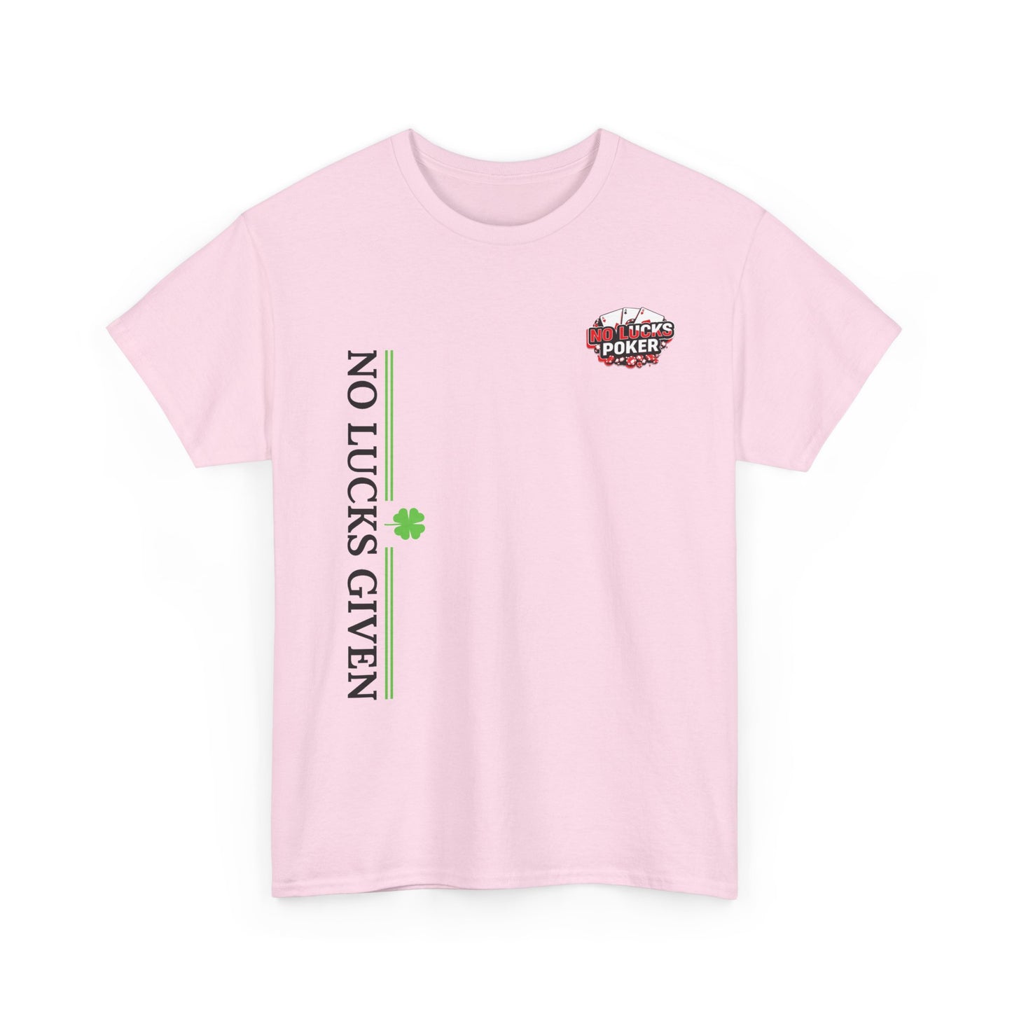 No Lucks Given – Signature Logo Poker Tee (All In Edition)