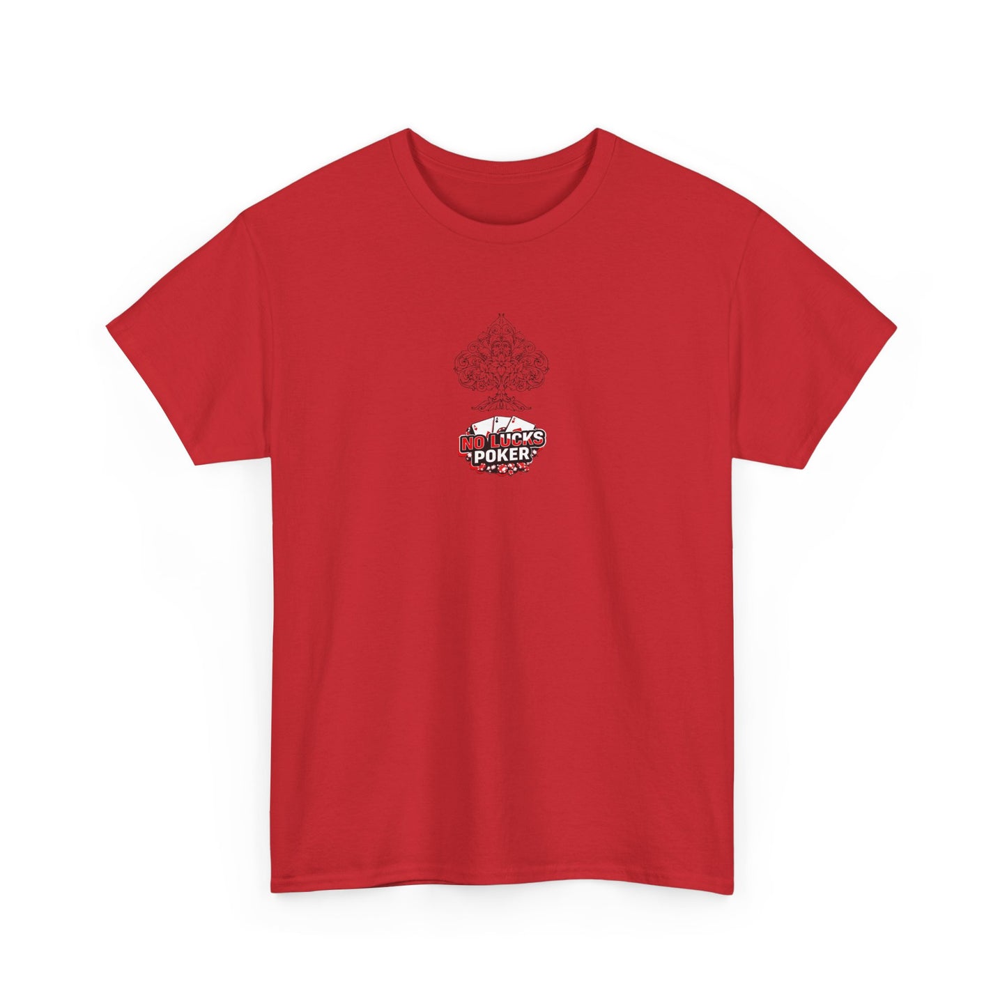 No Lucks Given Logo Poker T-Shirt | Built for Players, Not Luck
