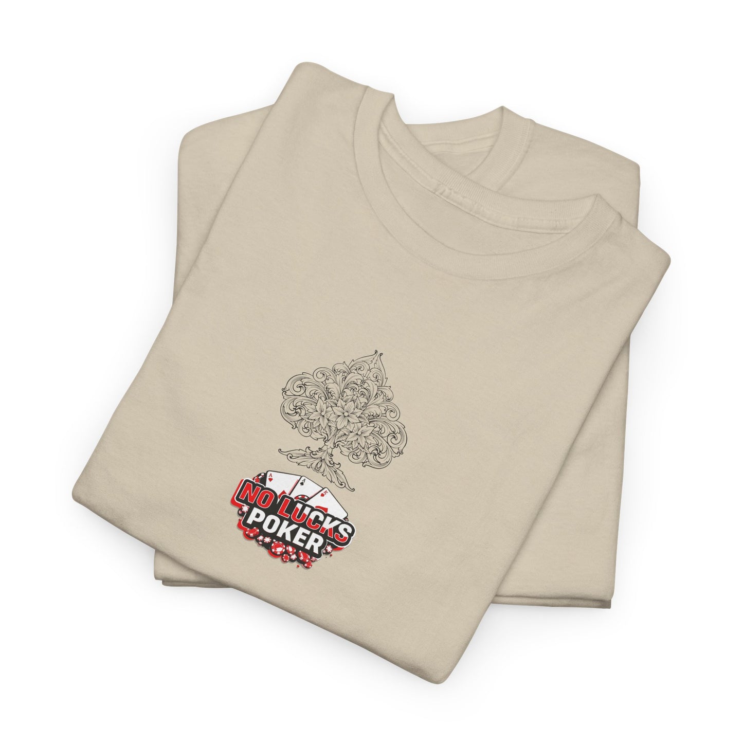 No Lucks Given Logo Poker T-Shirt | Built for Players, Not Luck