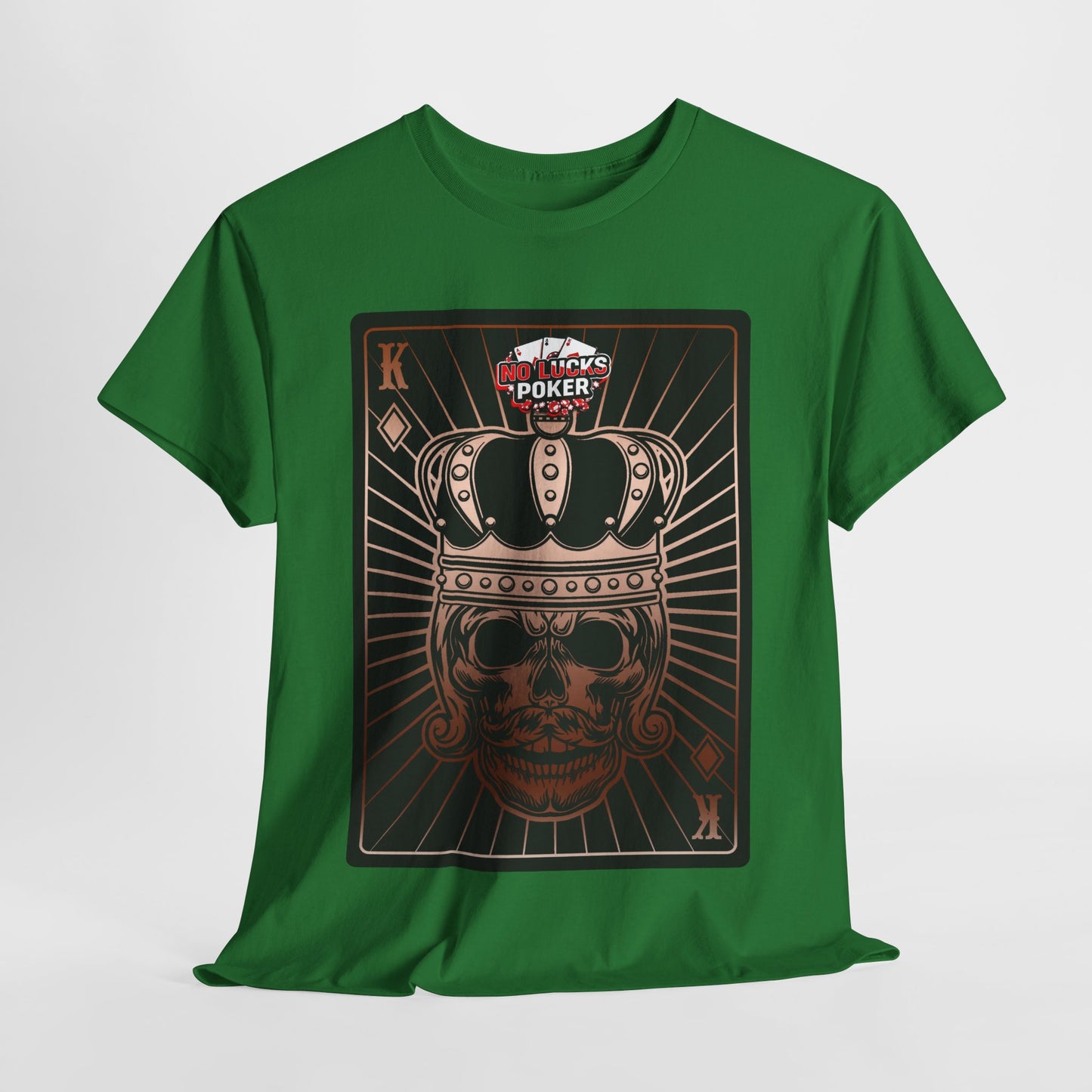 No Lucks Given Royal Skull King of Diamonds Copper Poker T-Shirt Must have Good Luck All-in