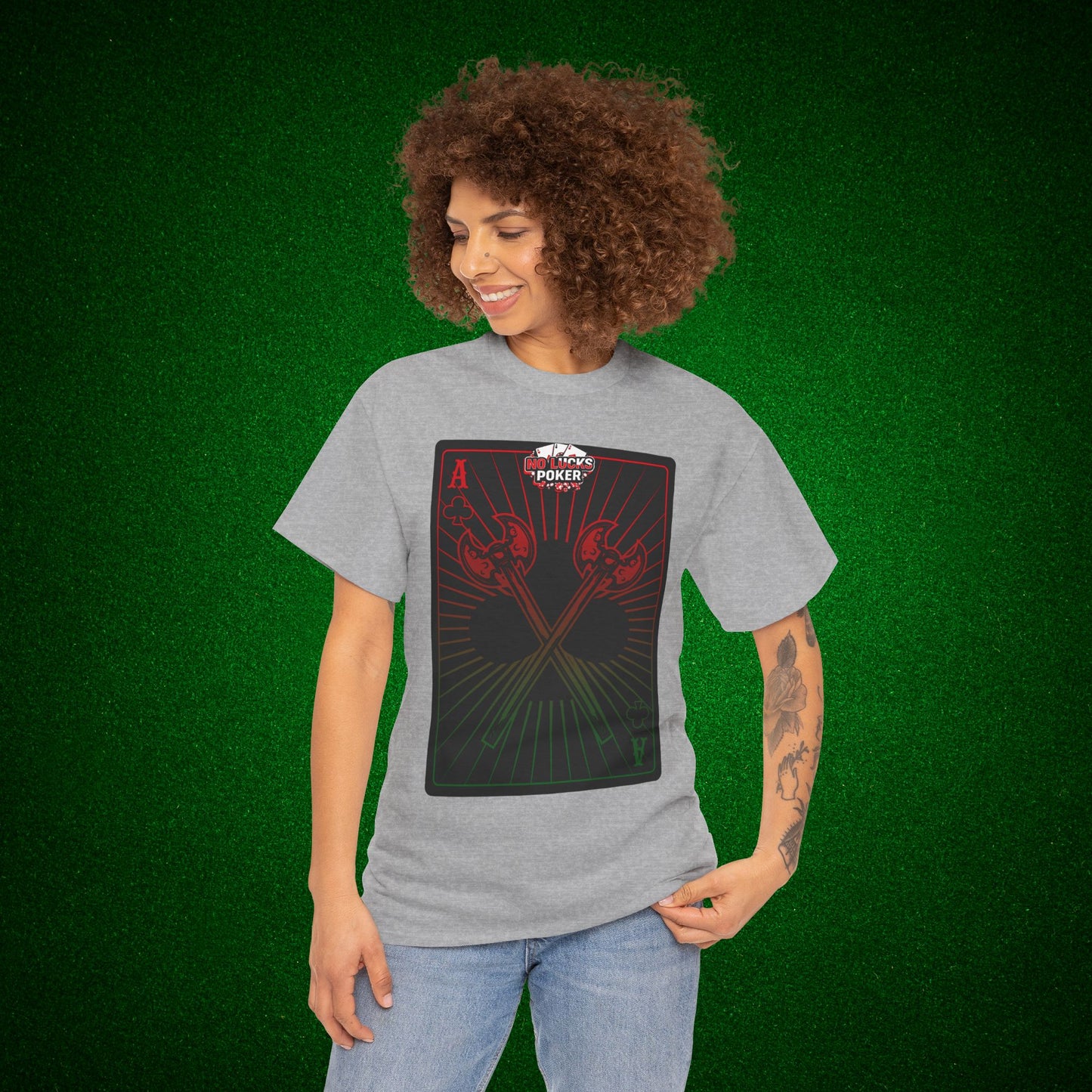 No Lucks Given Ace of Clubs card with two big axes Red Green Poker T-Shirt Must have Good Luck All-in