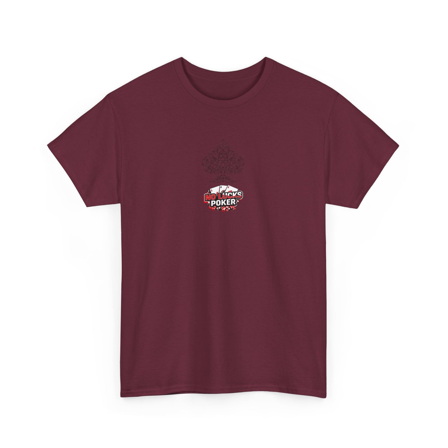 No Lucks Given Logo Poker T-Shirt | Built for Players, Not Luck