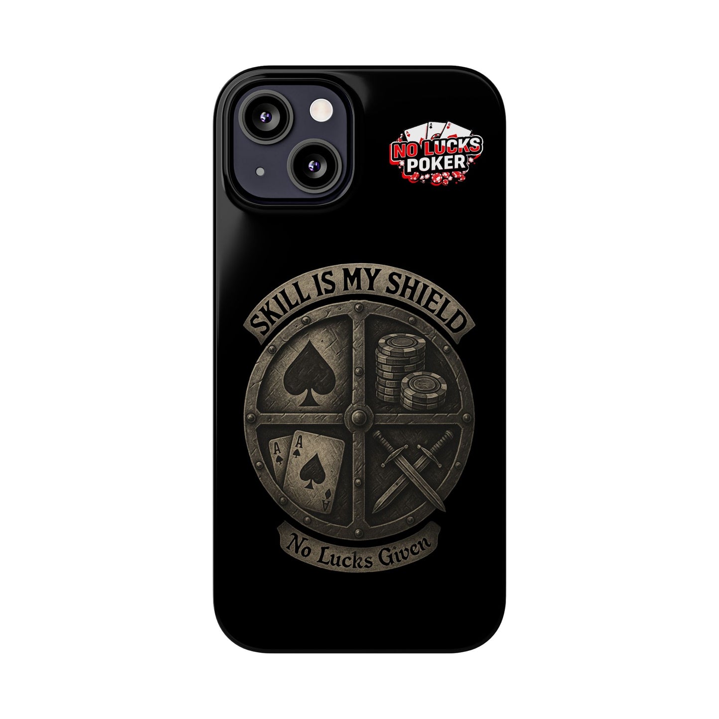 Skill Is My Shield Poker Phone Case | Zero Lucks – Ace of Spades & Crossed Swords -  iPhone 13 - 16