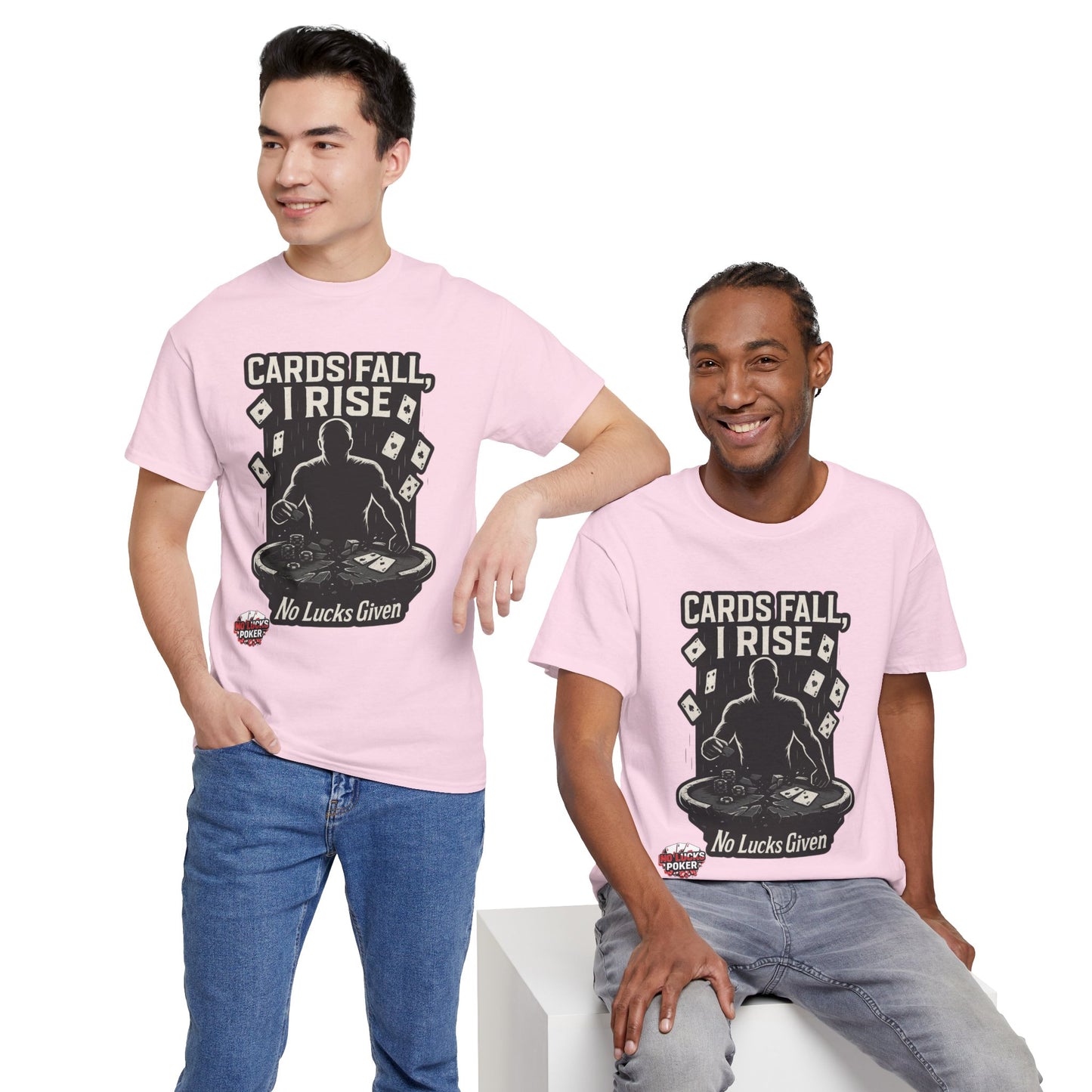 Cards Fall, I Rise Poker T-Shirt | Zero Lucks – Rise Above