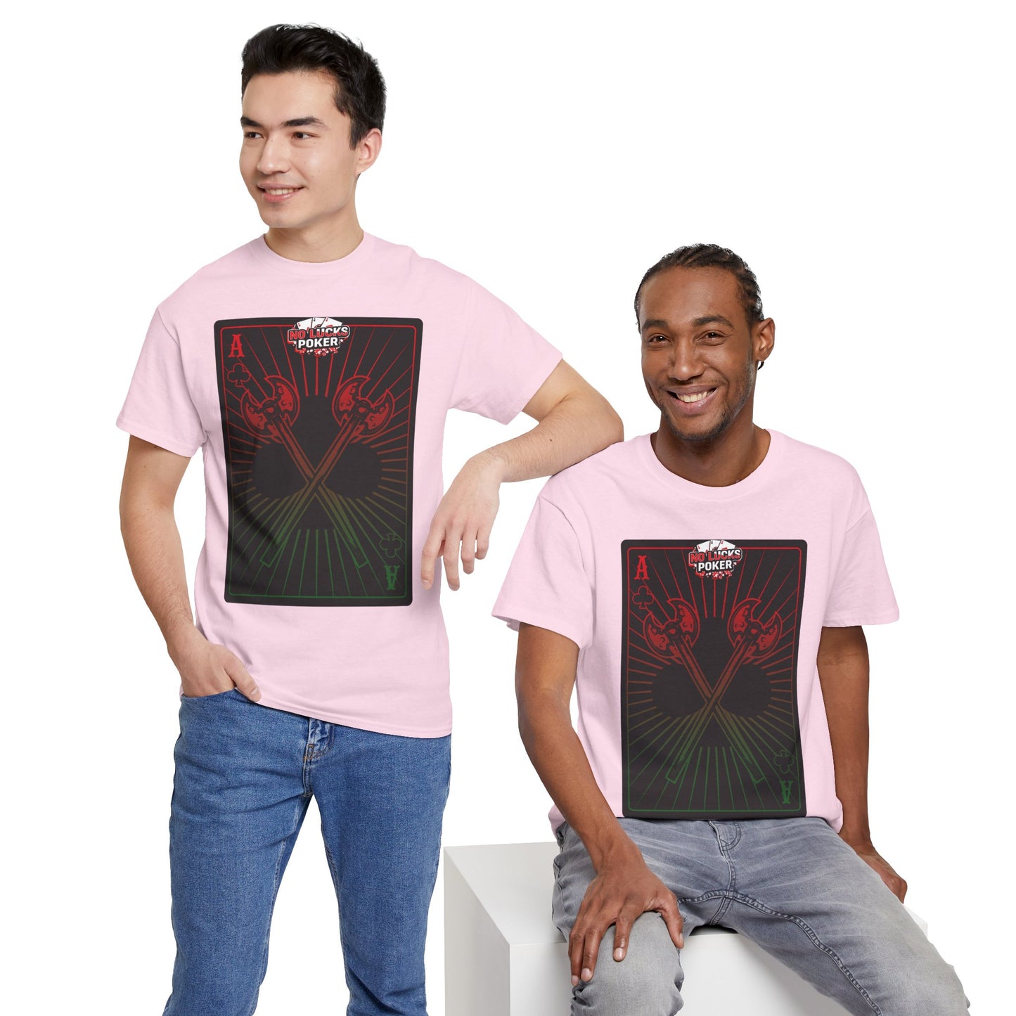 No Lucks Given Ace of Clubs card with two big axes Red Green Poker T-Shirt Must have Good Luck All-in