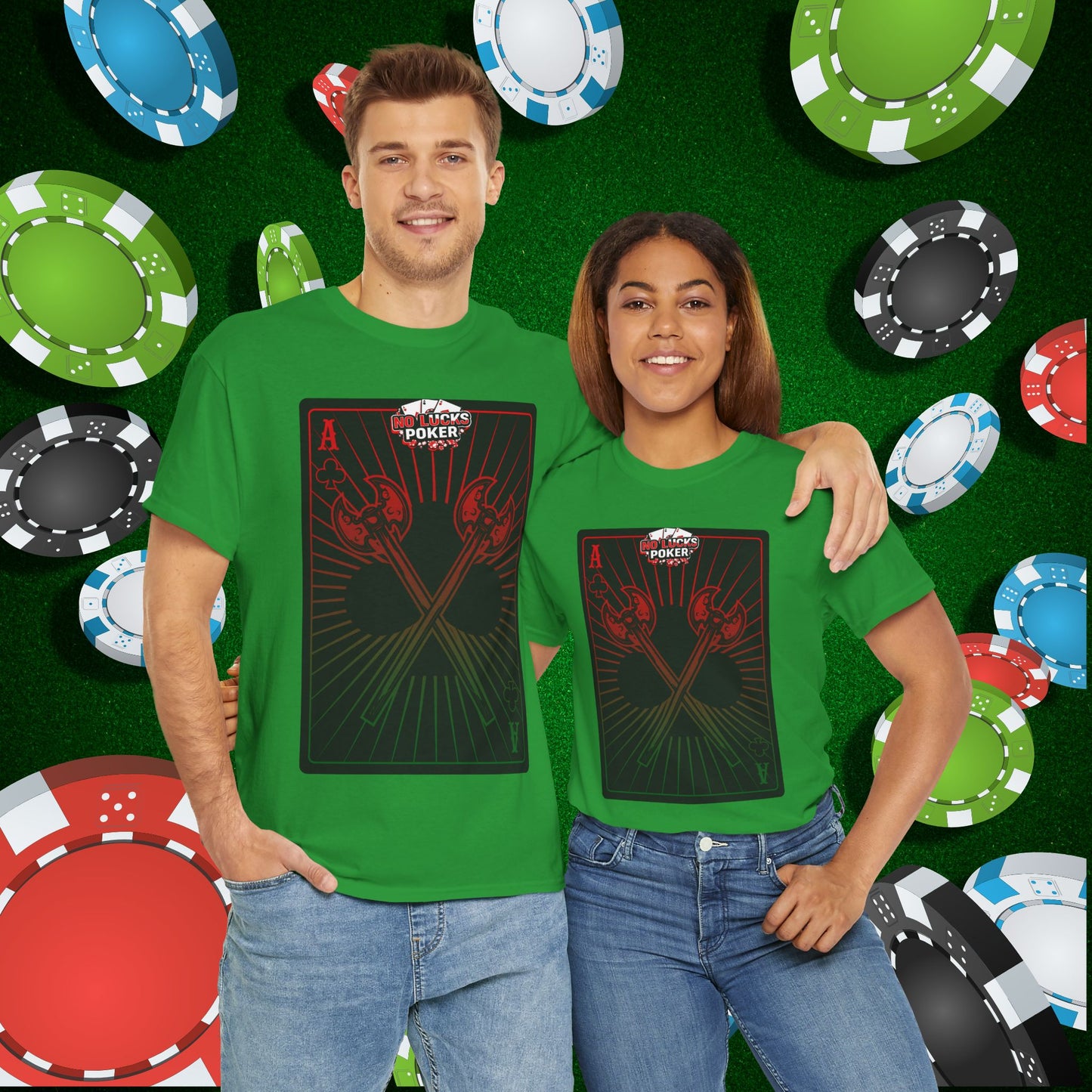 No Lucks Given Ace of Clubs card with two big axes Red Green Poker T-Shirt Must have Good Luck All-in