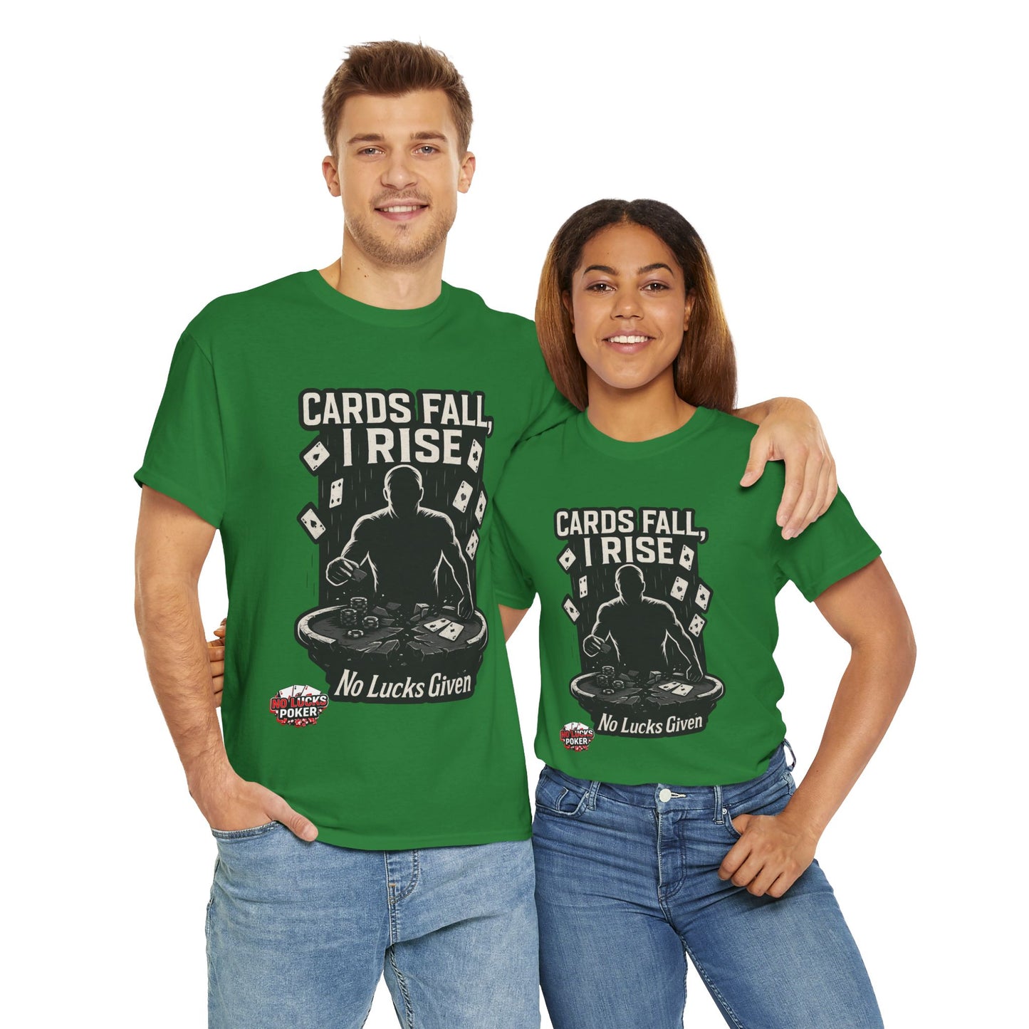 Cards Fall, I Rise Poker T-Shirt | Zero Lucks – Rise Above