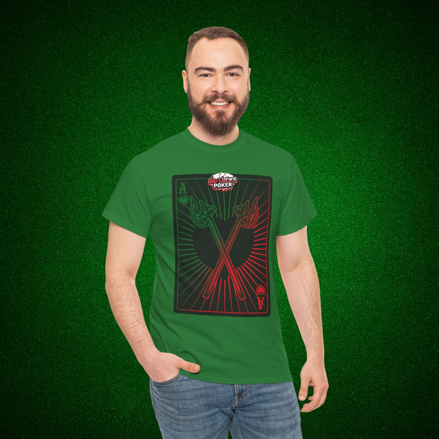 No Lucks Given Ace of Hearts card with two big axes Green Red Poker T-Shirt Must have Good Luck All-in