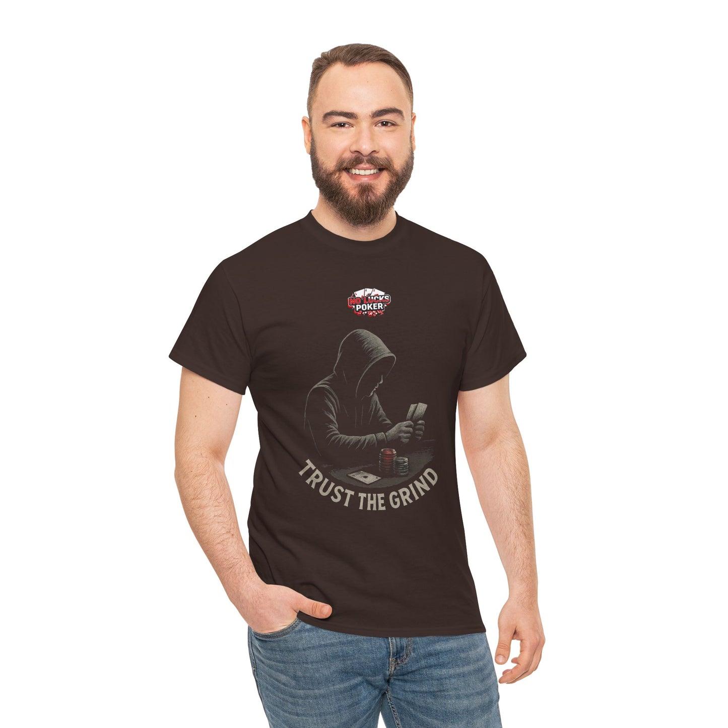 Trust the Grind Poker T-Shirt | Zero Lucks – Play Sharp