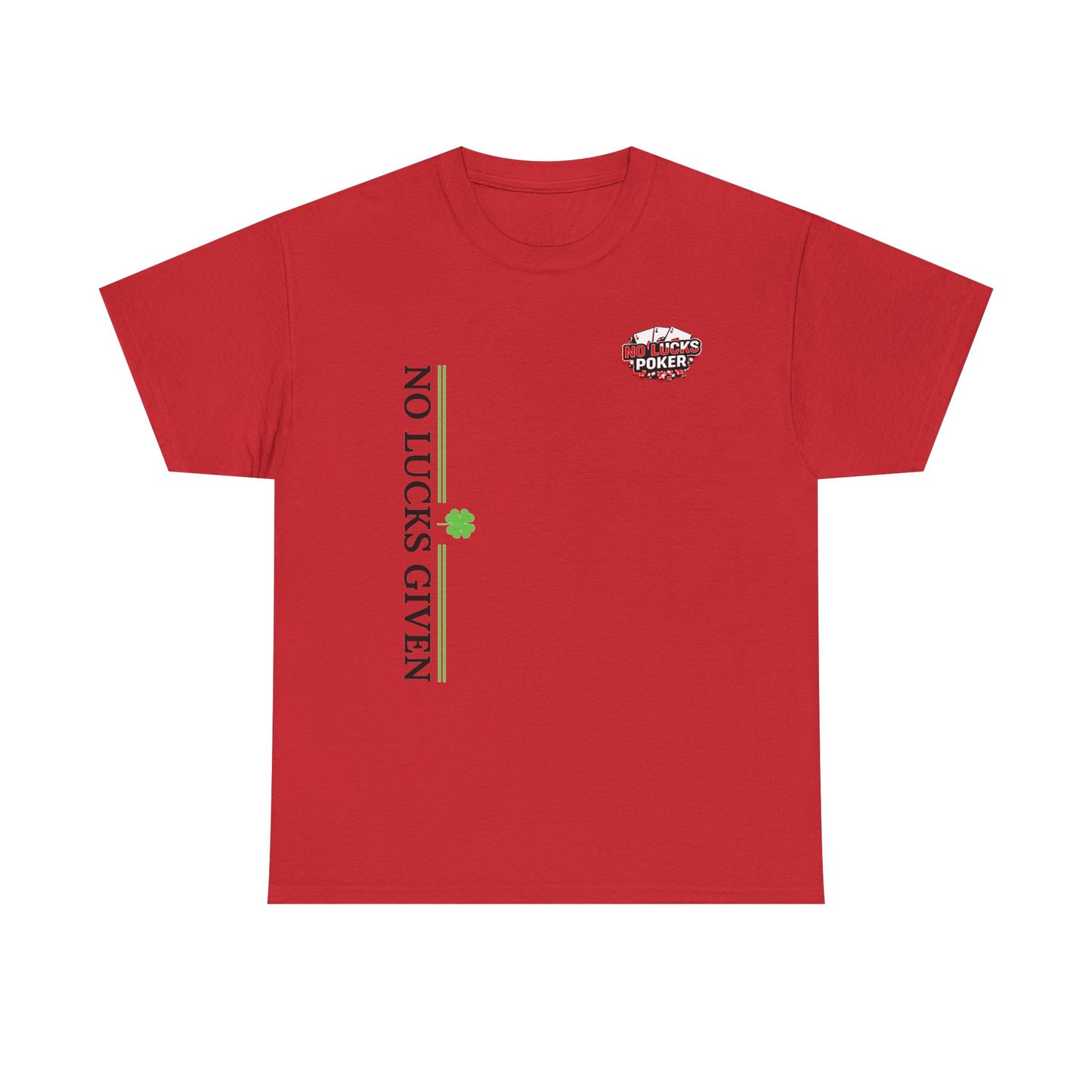 No Lucks Given – Signature Logo Poker Tee (All In Edition)
